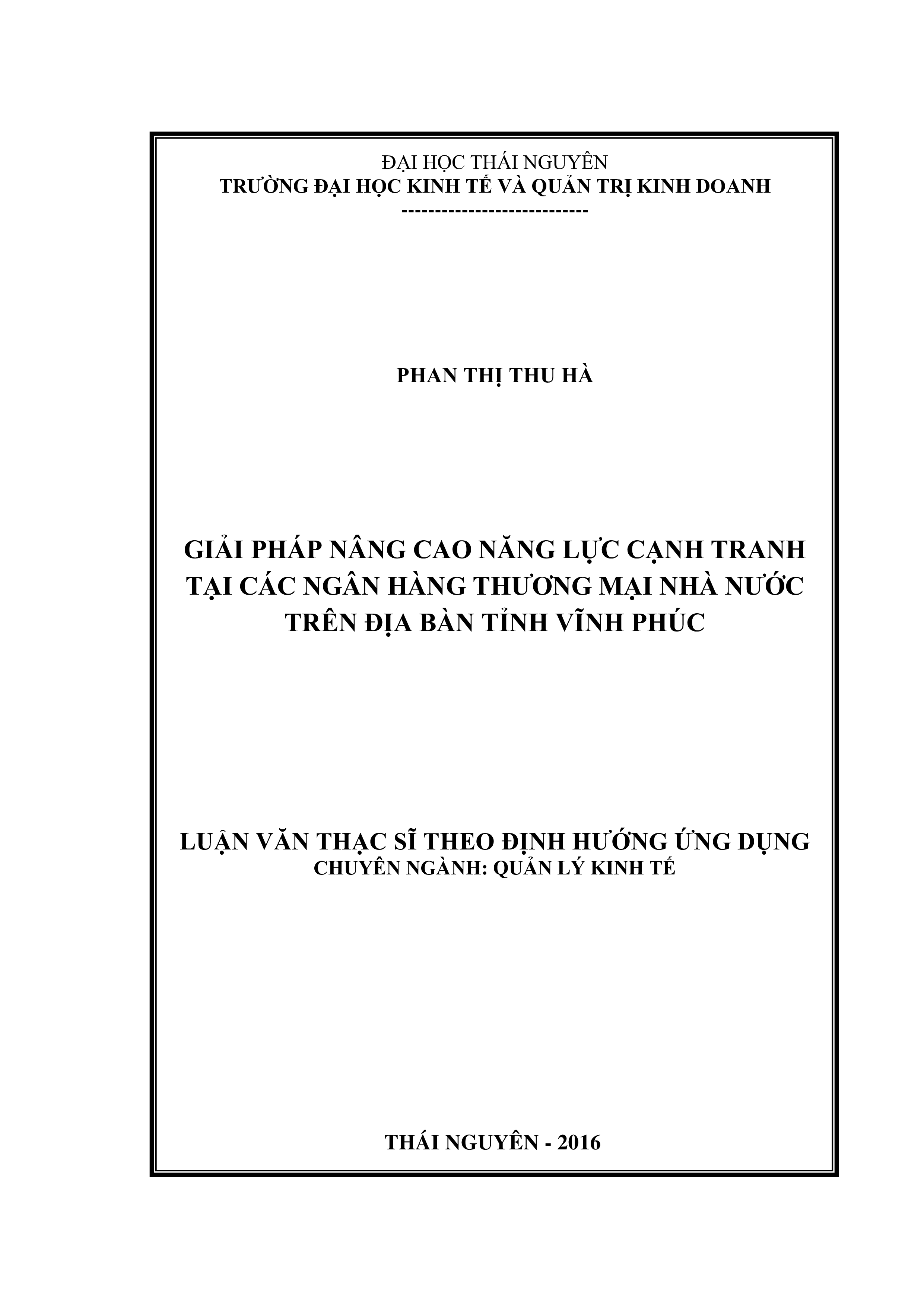 Nâng  cao năng lực cạnh tranh tại các  ngân hàng thương mại  Nhà nước trên địa bàn  tỉnh Vĩnh Phúc