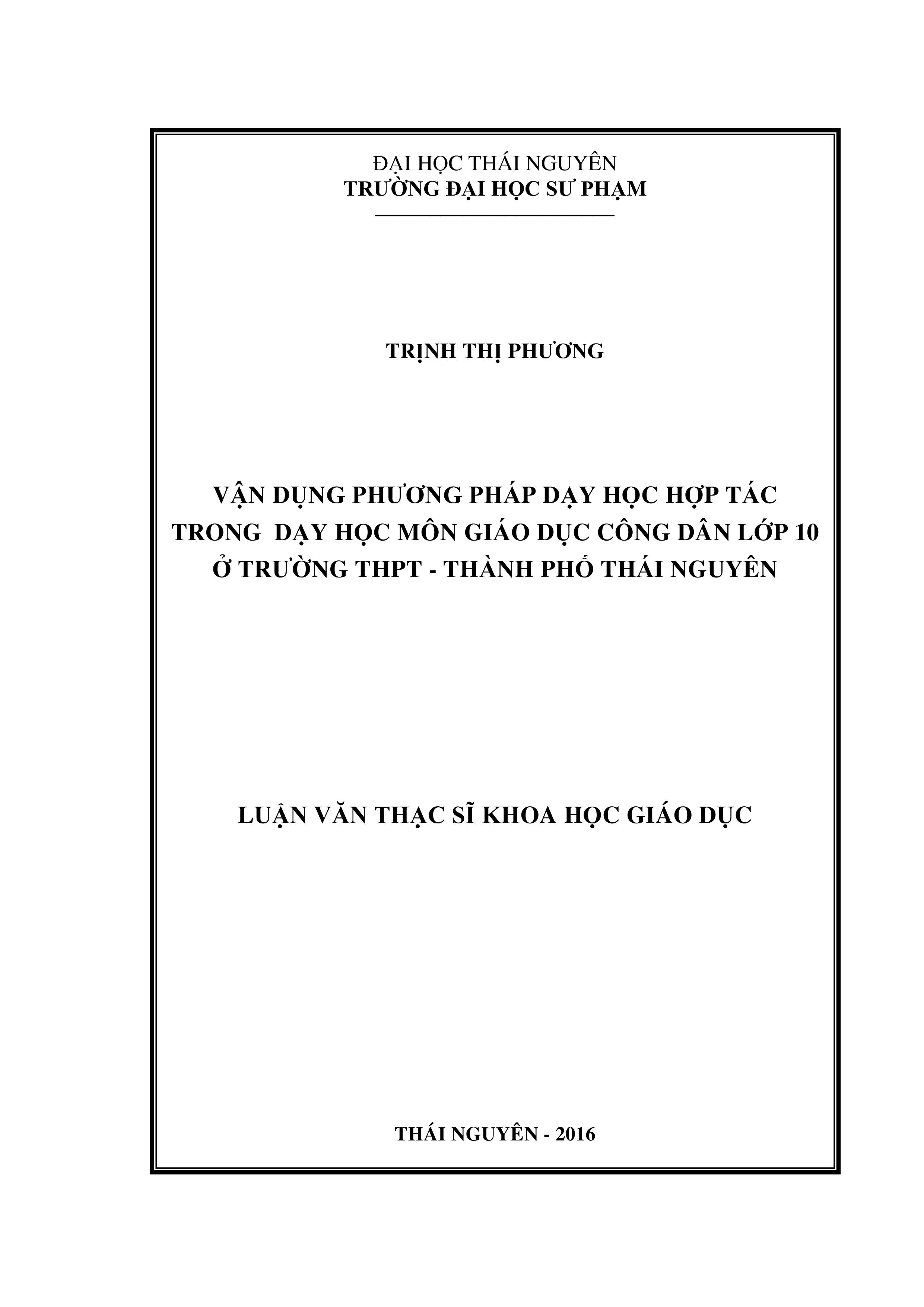 Vận dụng phương pháp dạy học hợp tác trong dạy học môn giáo dục công dân lớp 10 ở trường THPT - thành phố Thái Nguyên