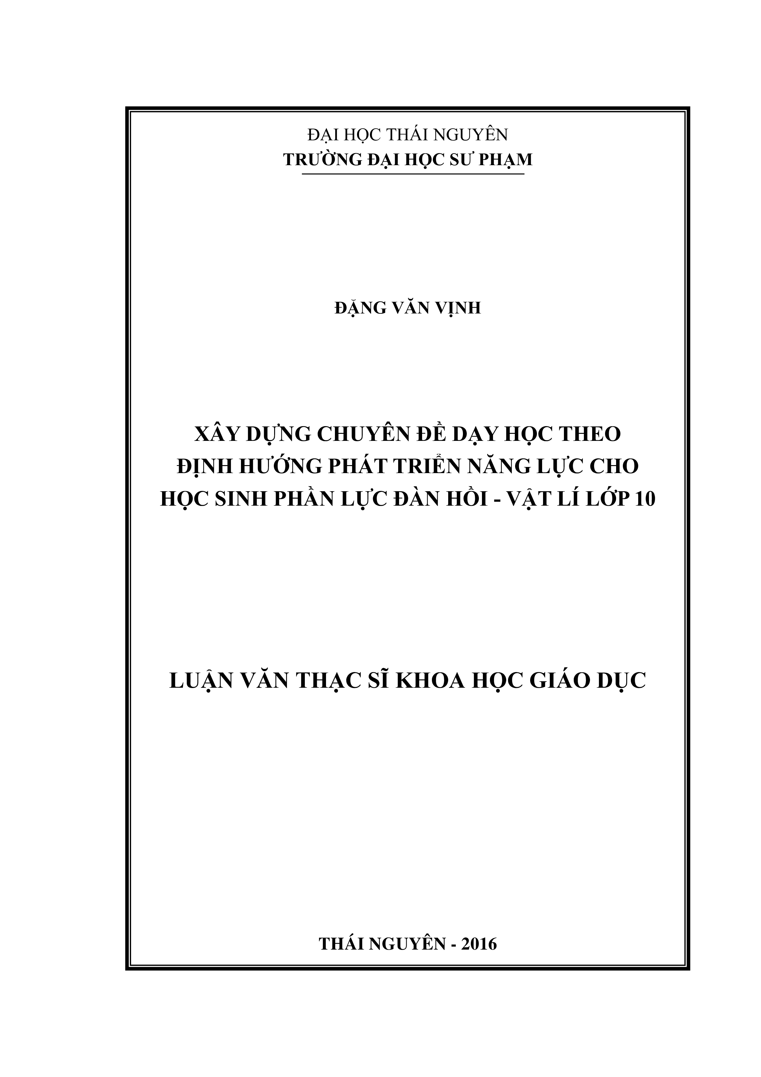 Xây dựng chuyên đề dạy  học theo định hướng phát triển năng lực cho học sinh phần”  Lực đàn hồi”  Vật lí 10