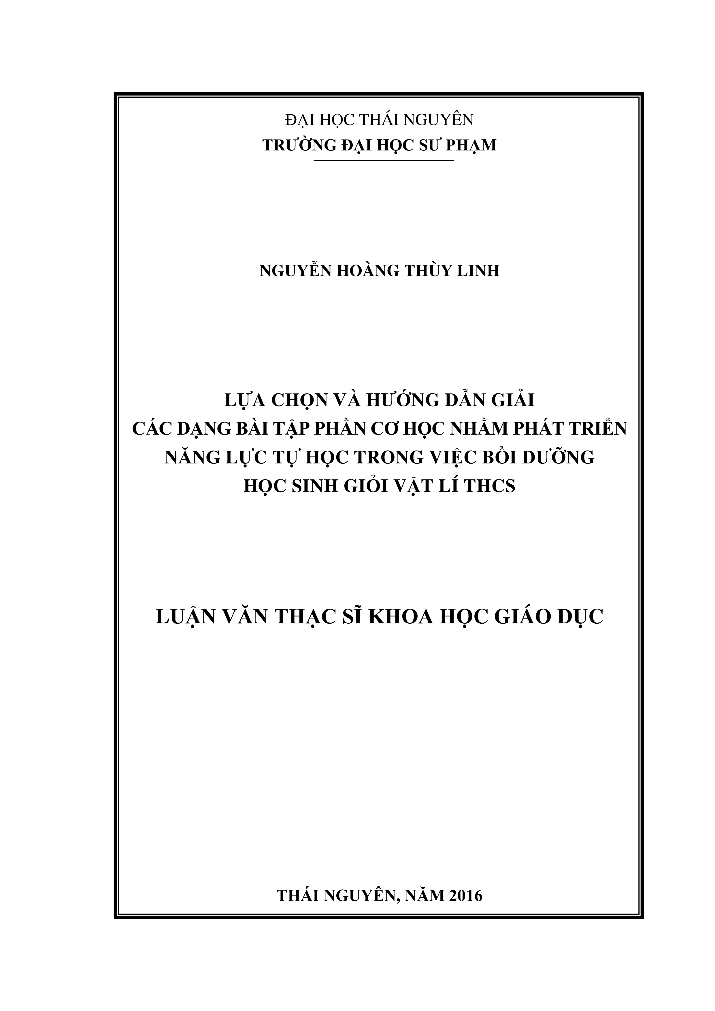 Lựa chọn và hướng dẫn giải các dạng bài tập phần cơ học nhằm phát triển năng lực tự học trong việc bồi dưỡng học sinh giỏi Vật lí THCS