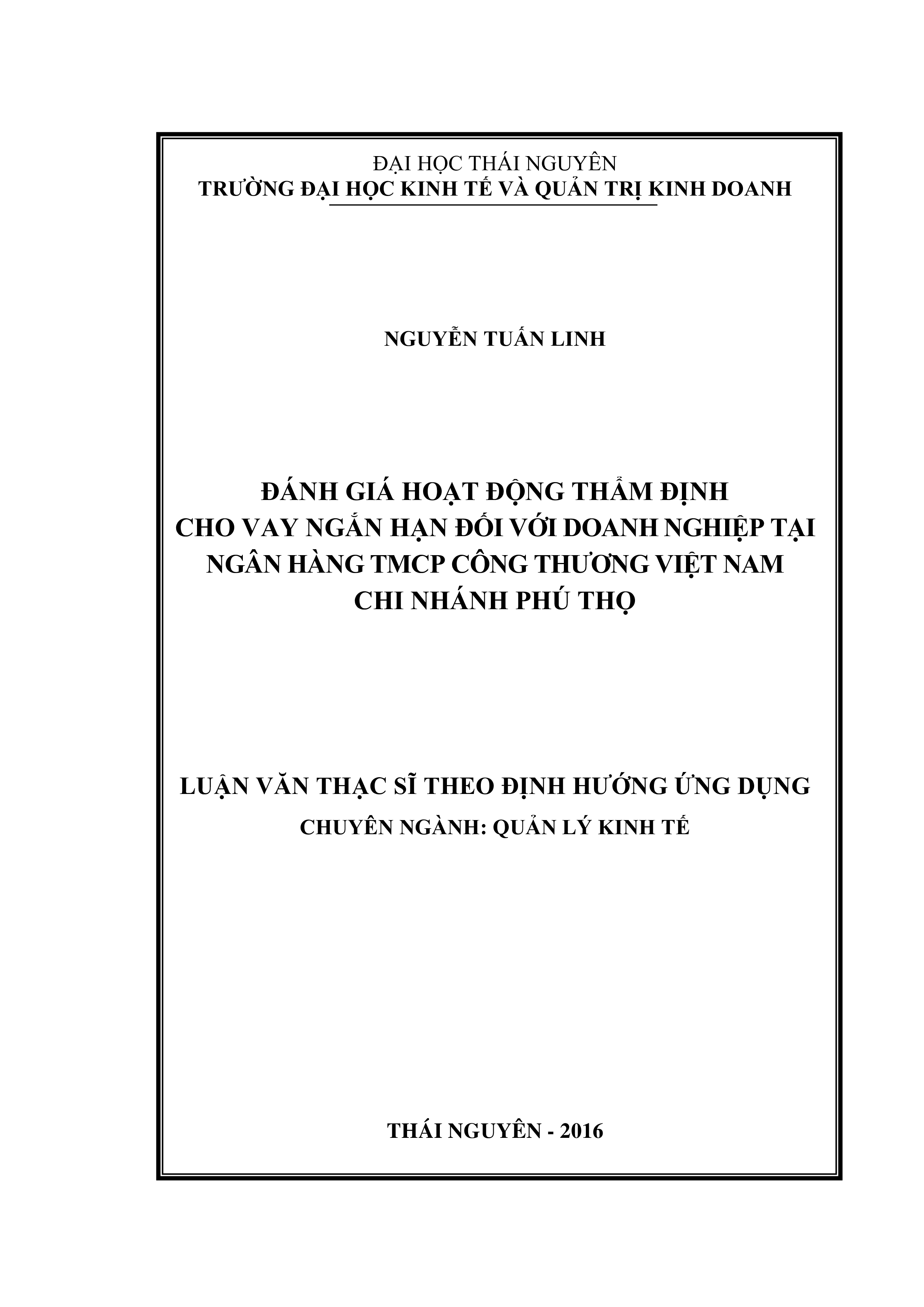 Đánh giá hoạt động thẩm định cho vay  ngắn hạn đối với doanh nghiệp tại Ngân hàng TMCP Công thương Việt  Nam - Chi nhánh Phú Thọ