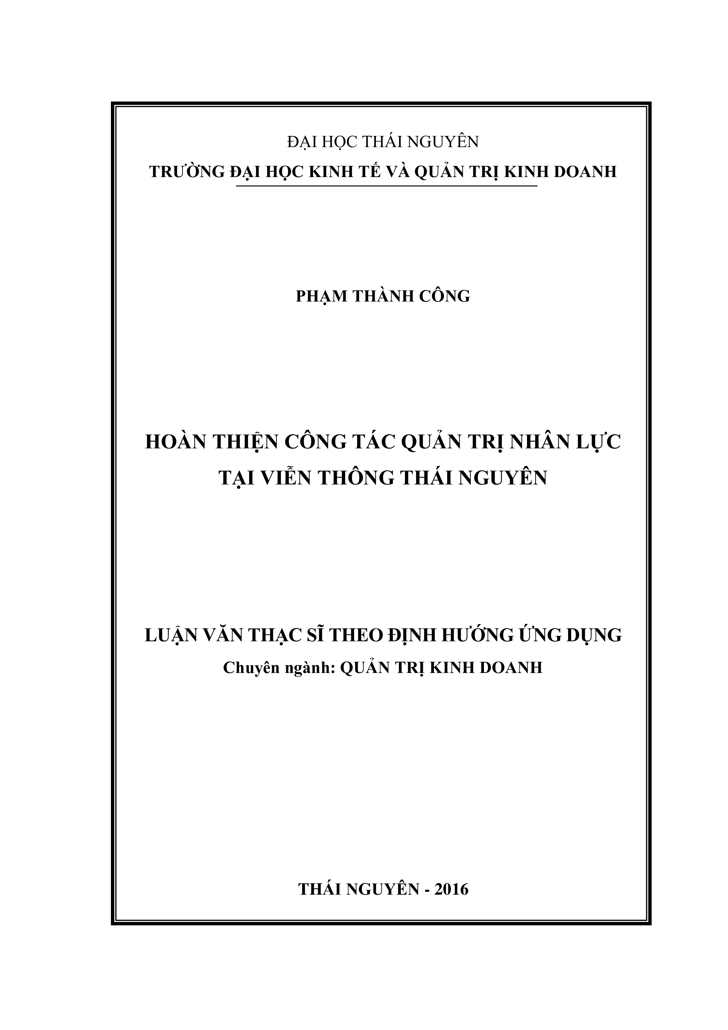 Hoàn thiện công tác quản trị nhân lực tại Viễn thông Thái  Nguyên