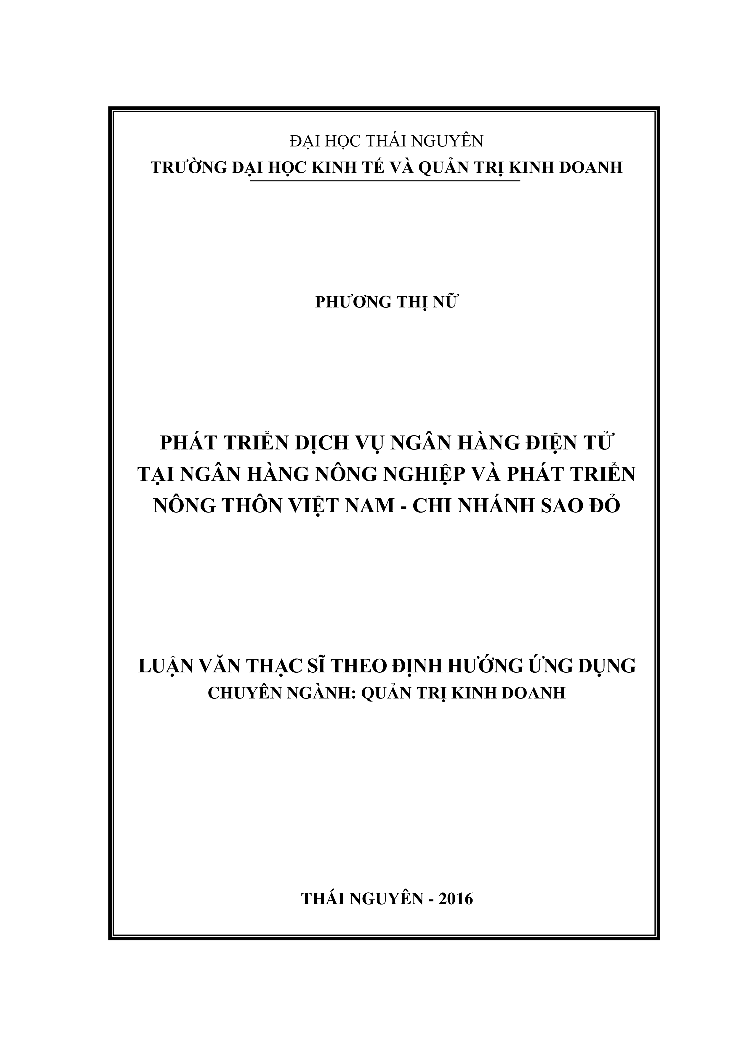 Phát triển dịch vụ ngân hàng điện tử tại Ngân hàng Nông nghiệp và  Phát triển nông thôn Việt Nam  -  Chi nhánh Sao Đỏ