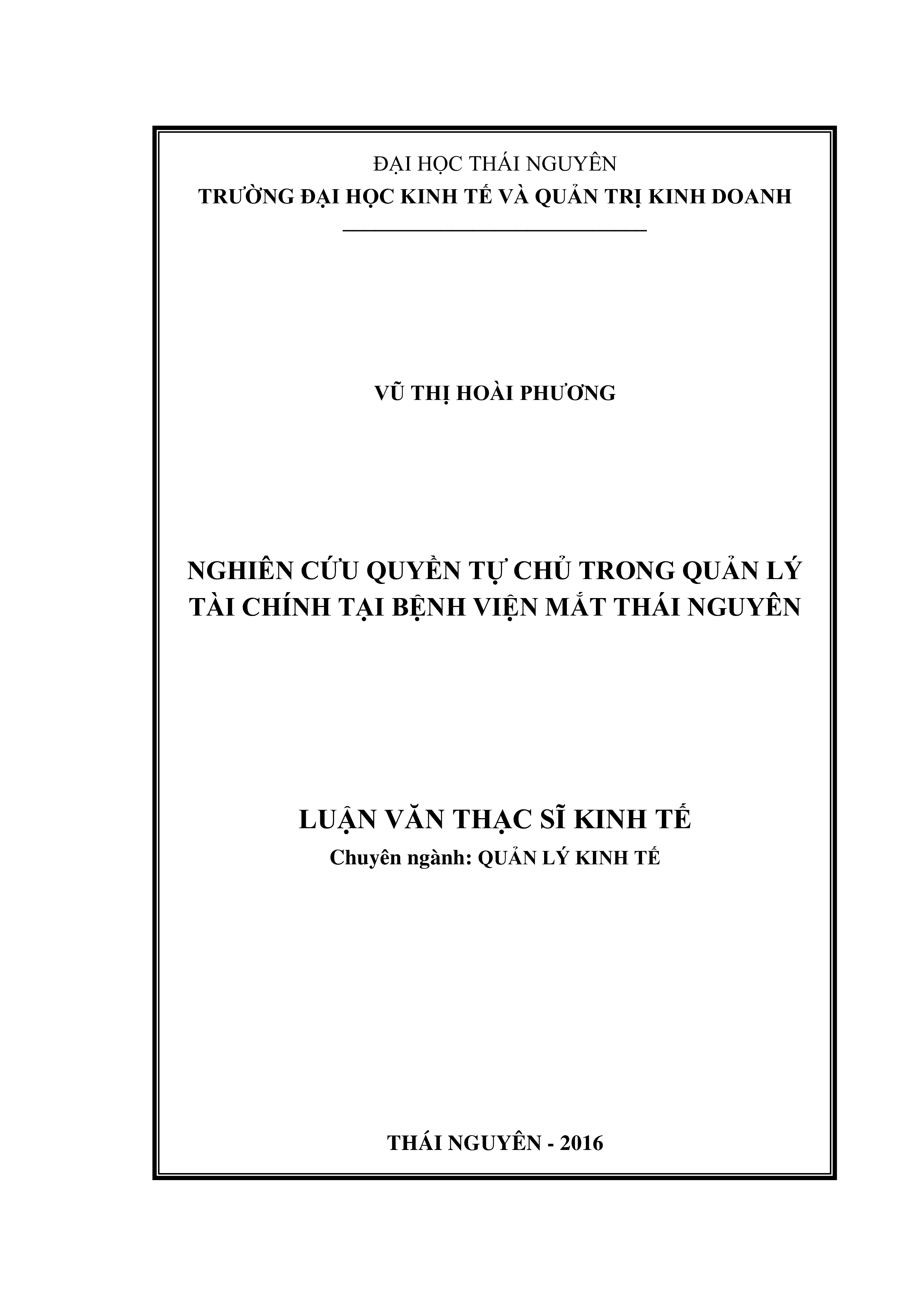 Nghiên cứu quyền tự chủ trong quản lý tài  chính tại Bệnh viện Mắt Thái Nguyên