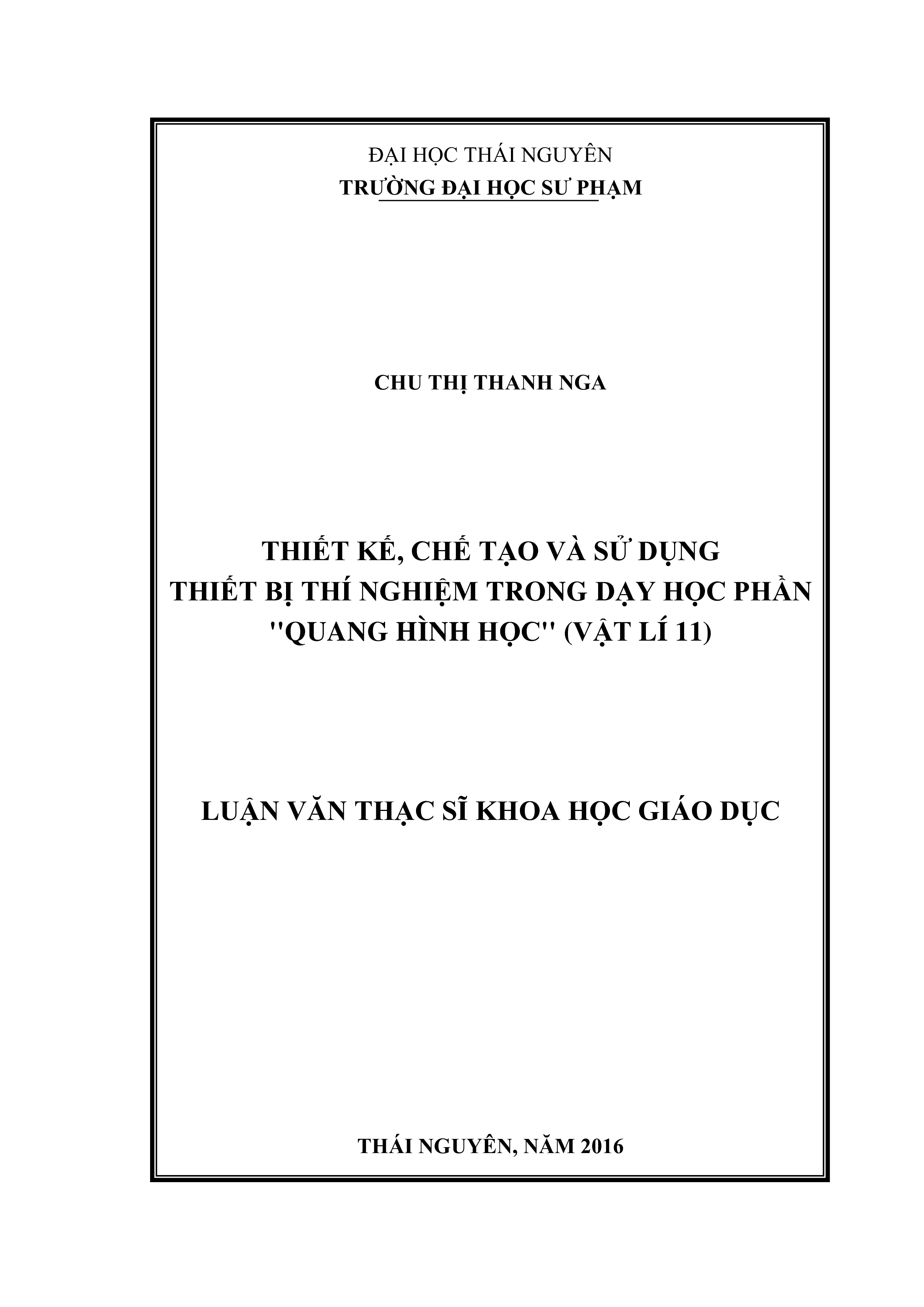 Thiết kế, chế tạo và sử dụng thiết bị thí nghiệm trong dạy học phần ''Quang hình học'' (Vật lý 11)