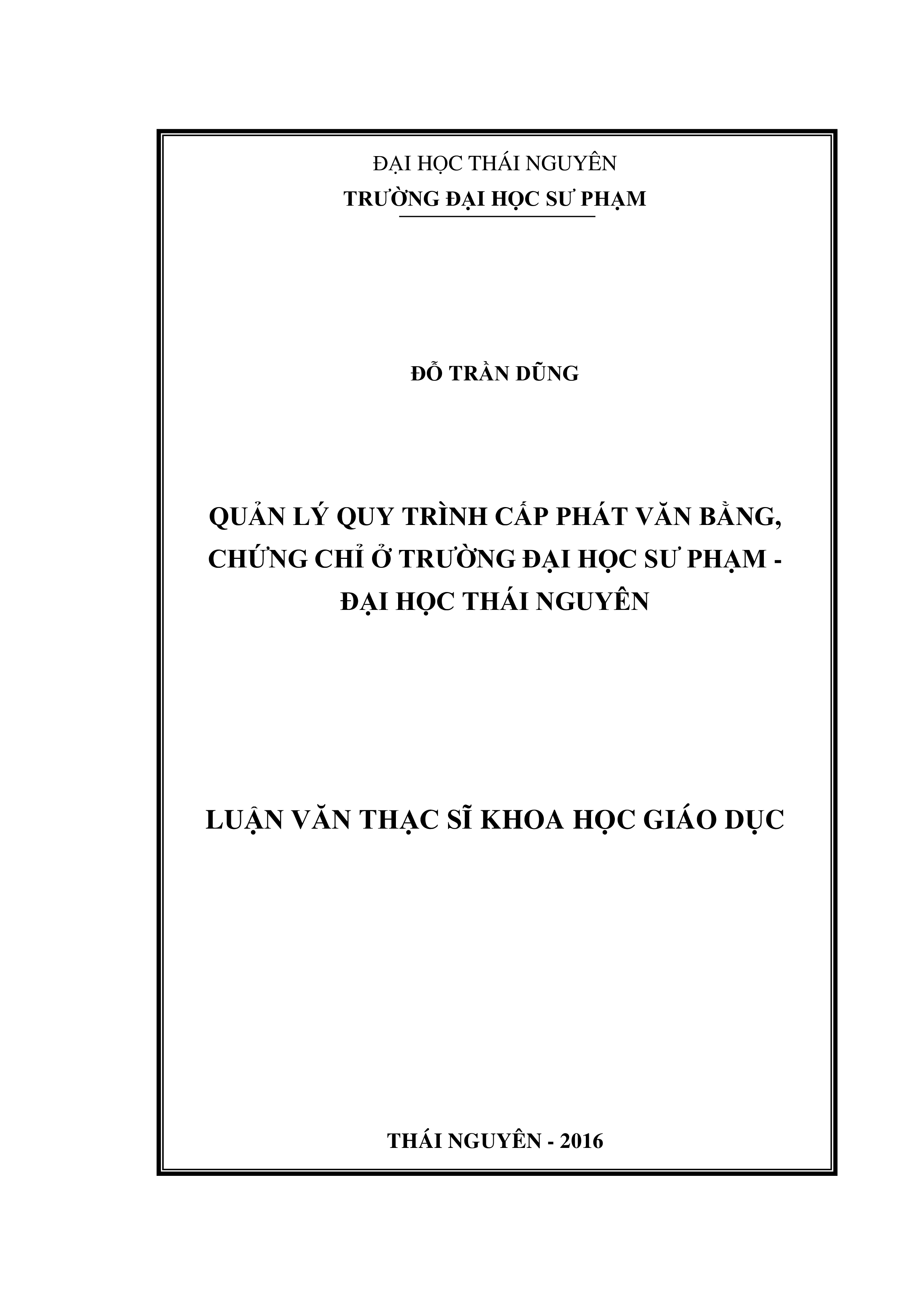 Quản lý quy trình  cấp phát văn bằng, chứng chỉ ở Trường Đại học Sư phạm Thái Nguyên - Đại  học Thái Nguyên