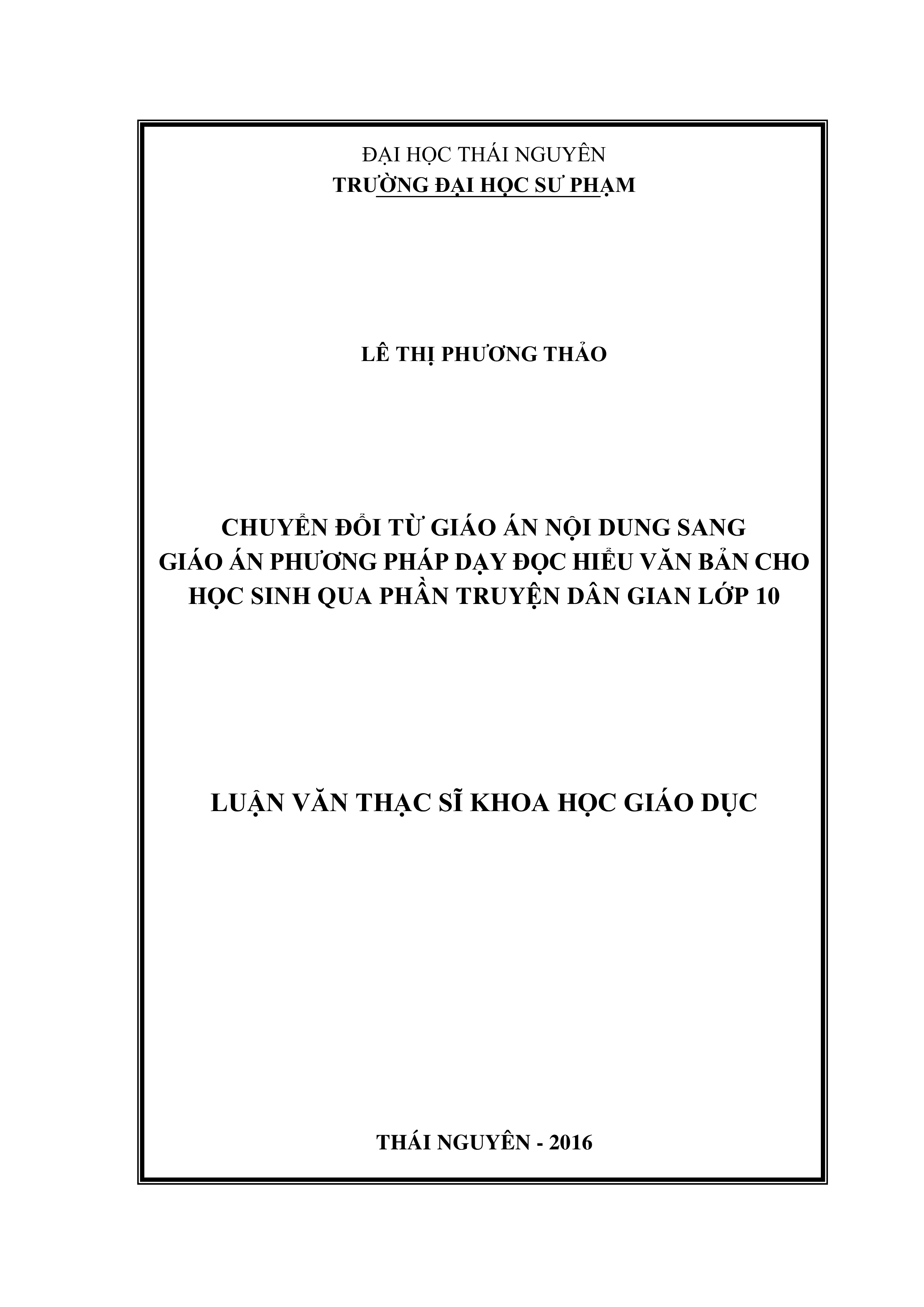 chuyển đổi từ giáo án nội  dung sang giáo án phương pháp dạy đọc hiểu văn bản cho học sinh qua phần  truyện dân gian lớp 10