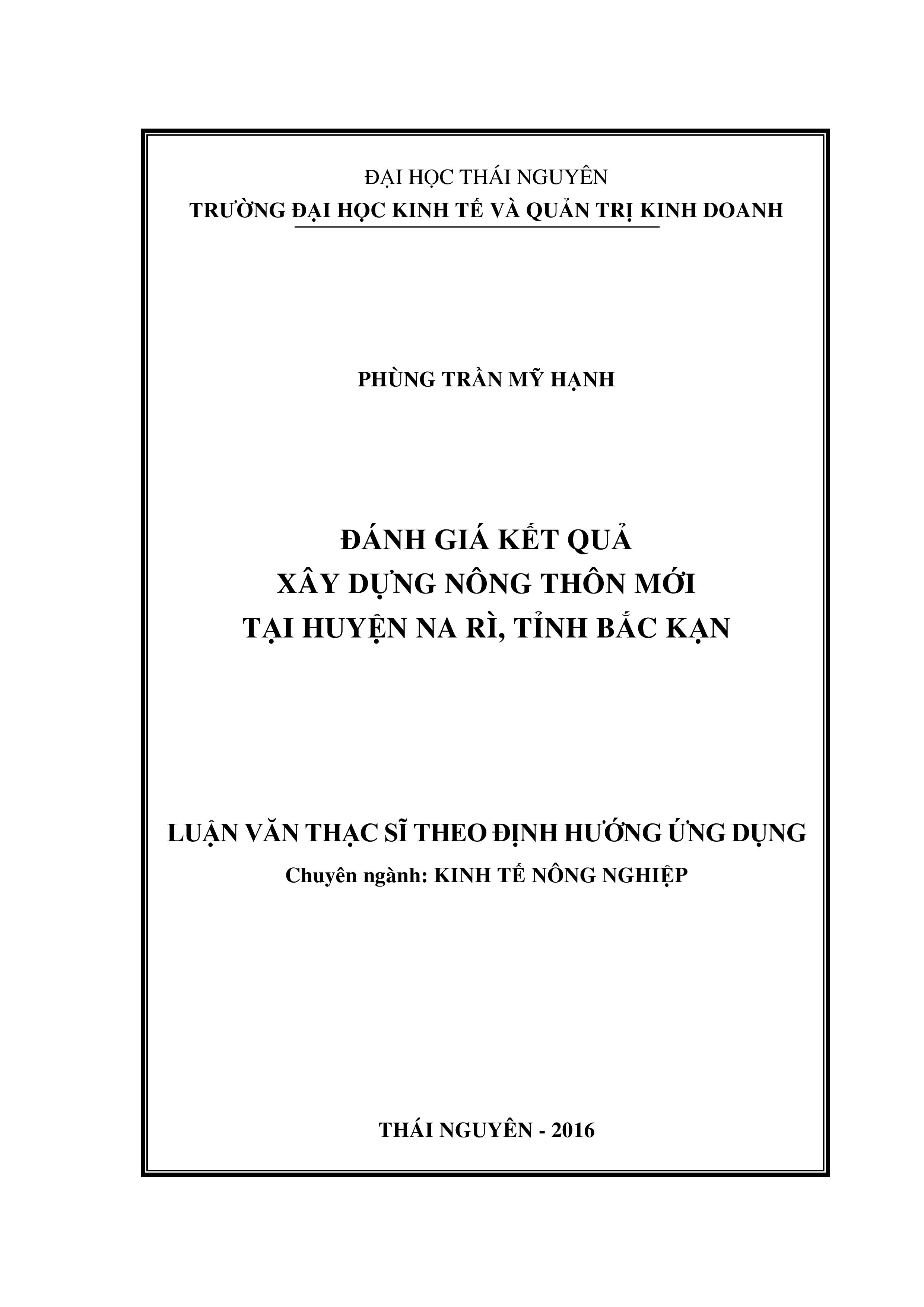 Đánh giá kết quả  xây dựng nông  thôn mới  tại  huyện Na Ri, tỉnh Bắc Kạn