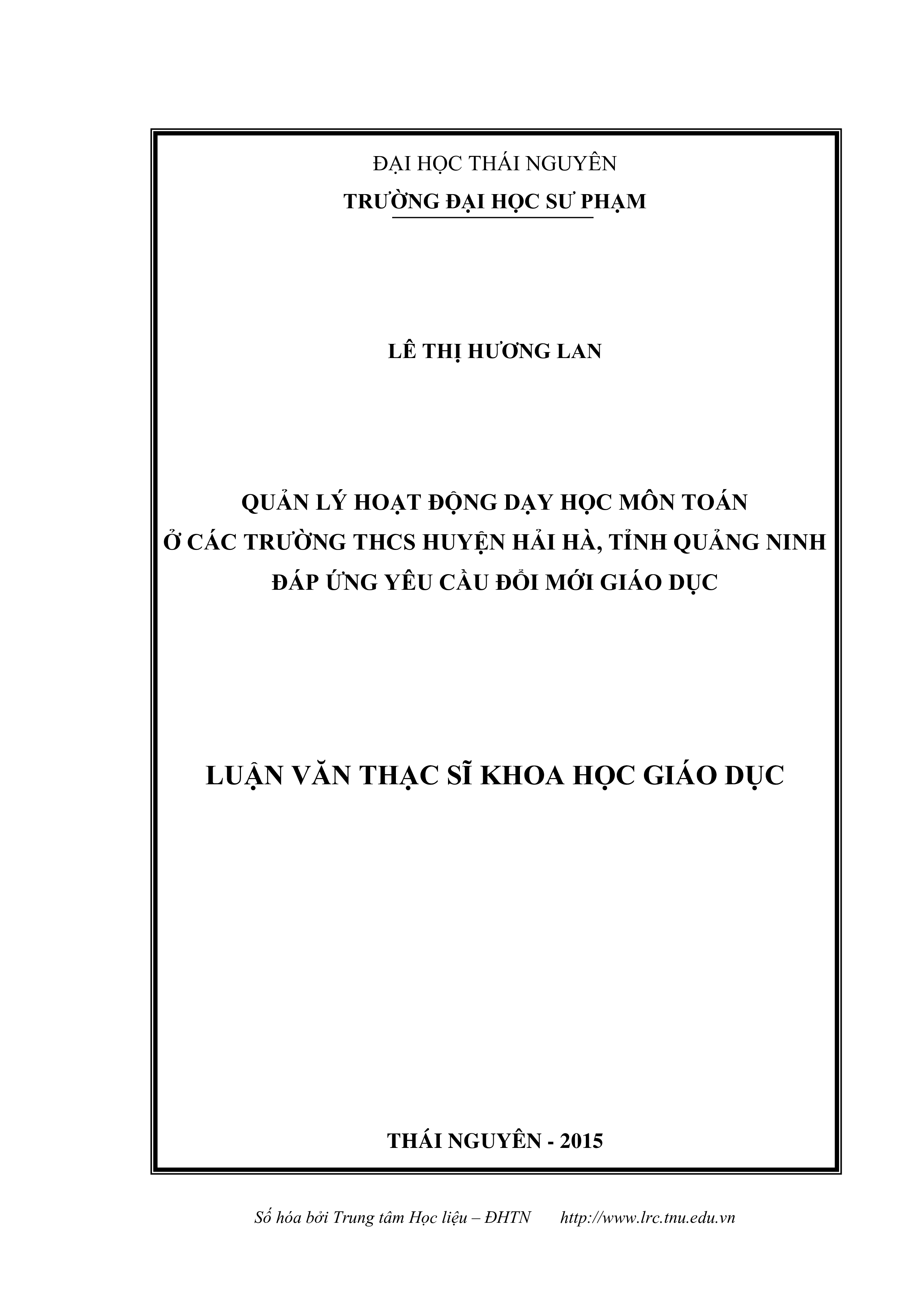 Quản lý hoạt động dạy học môn  Toán ở các trường THCS huyện Hải Hà, tỉnh Quảng Ninh đáp ứng yêu cầu  đổi mới giáo dục