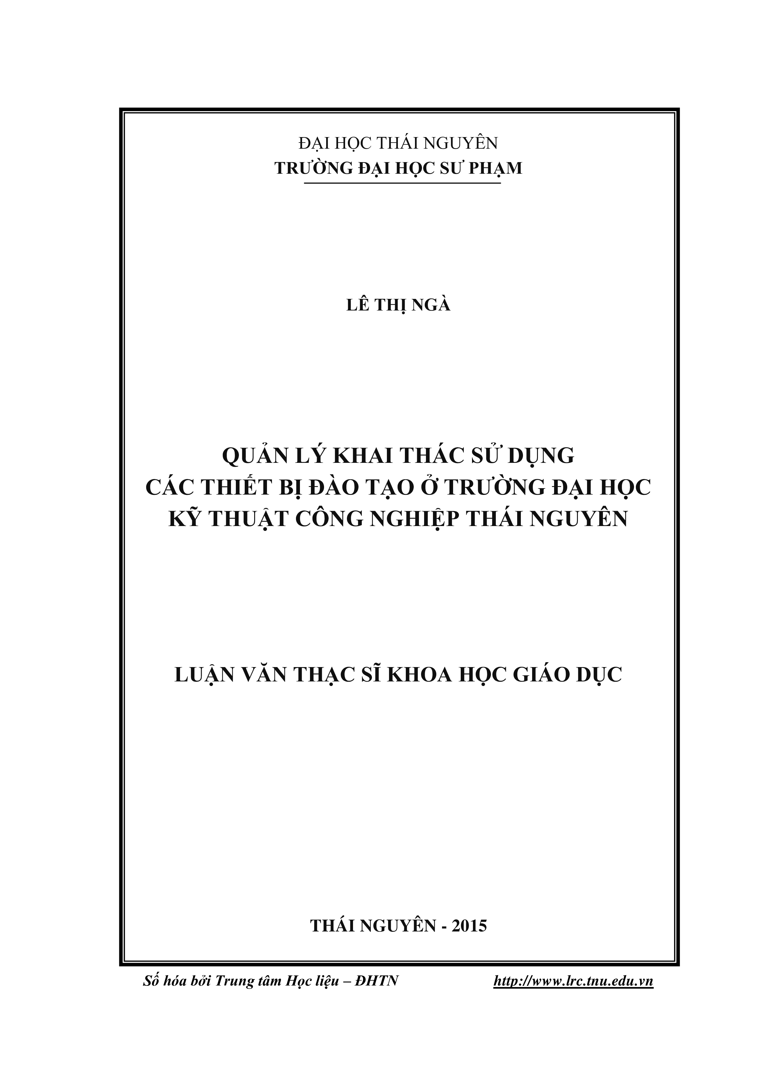 Quản lý  khai thác sử dụng các thiết bị đào tạo ở trường Đại học Kỹ thuật Công  nghiệp Thái Nguyên