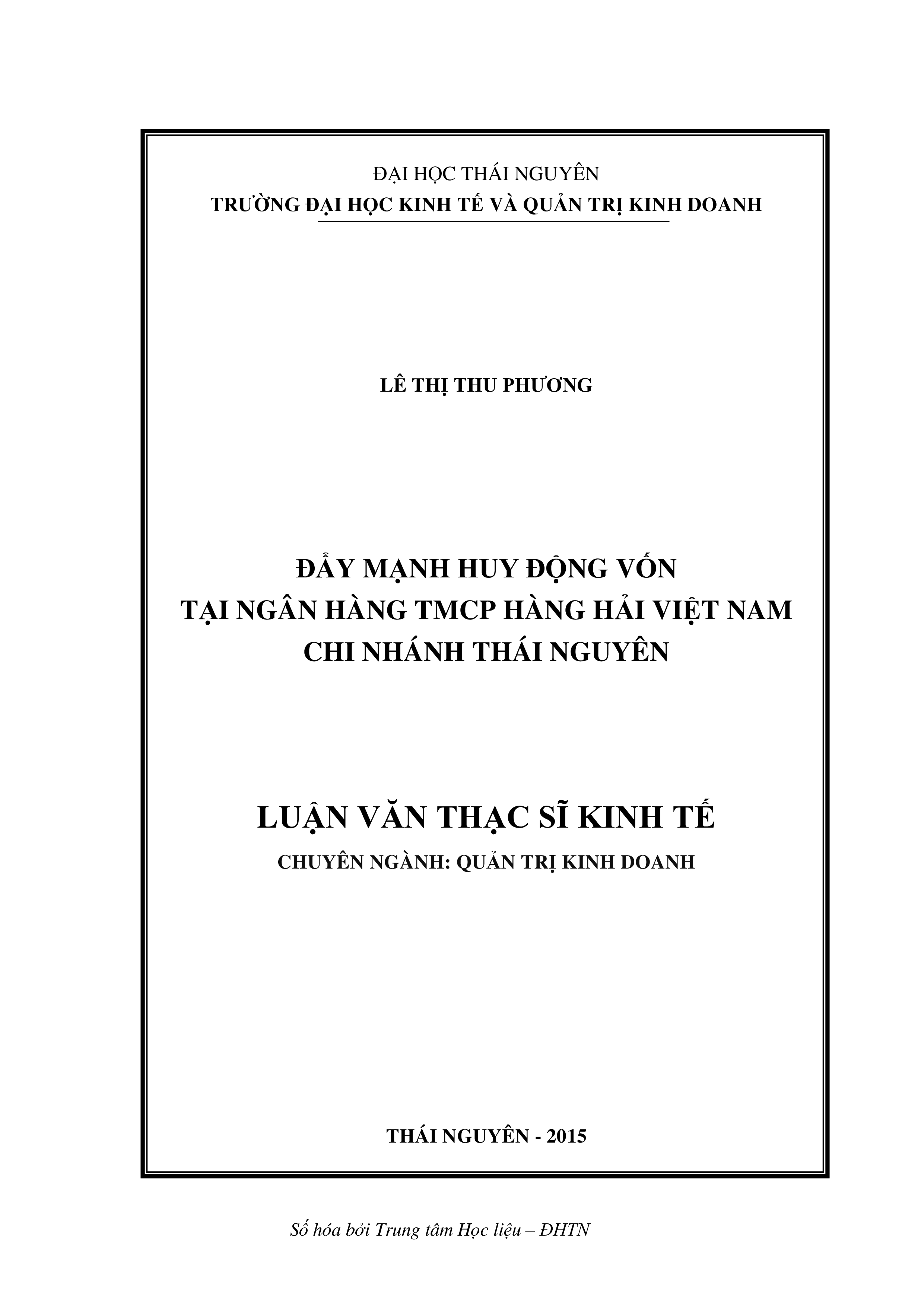 Đẩy mạnh huy động vốn tại Ngân hàng  TMCP Hàng Hải Việt Nam  -  Chi nhánh Thái Nguyên