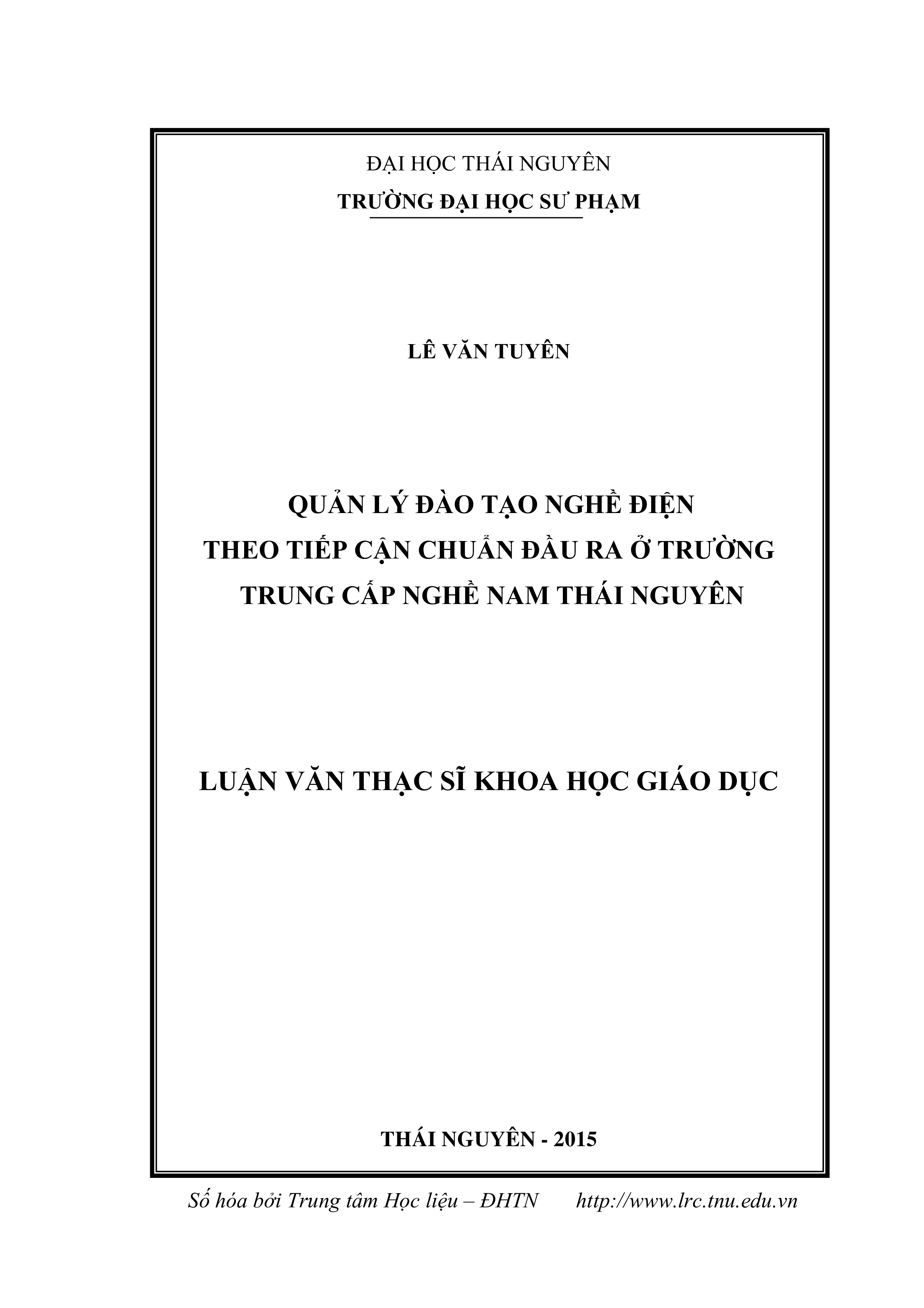 Quản lý đào tạo nghề điện theo tiếp cận chuẩn đầu ra ở Trường trung cấp nghề Nam Thái nguyên