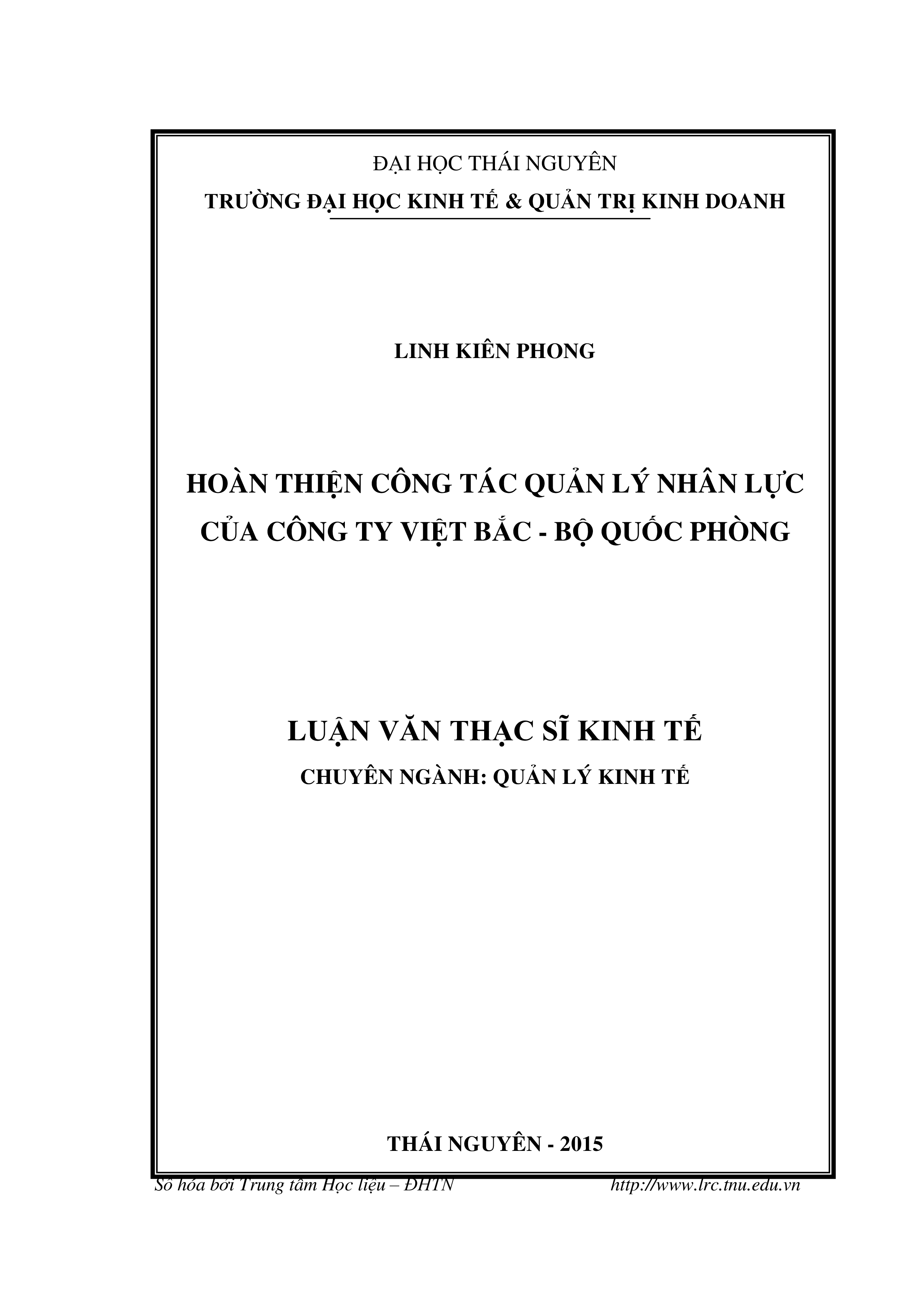 Hoàn thiện công tác quản lý nhân lực của Công ty Việt Bắc - Bộ Quốc Phòng