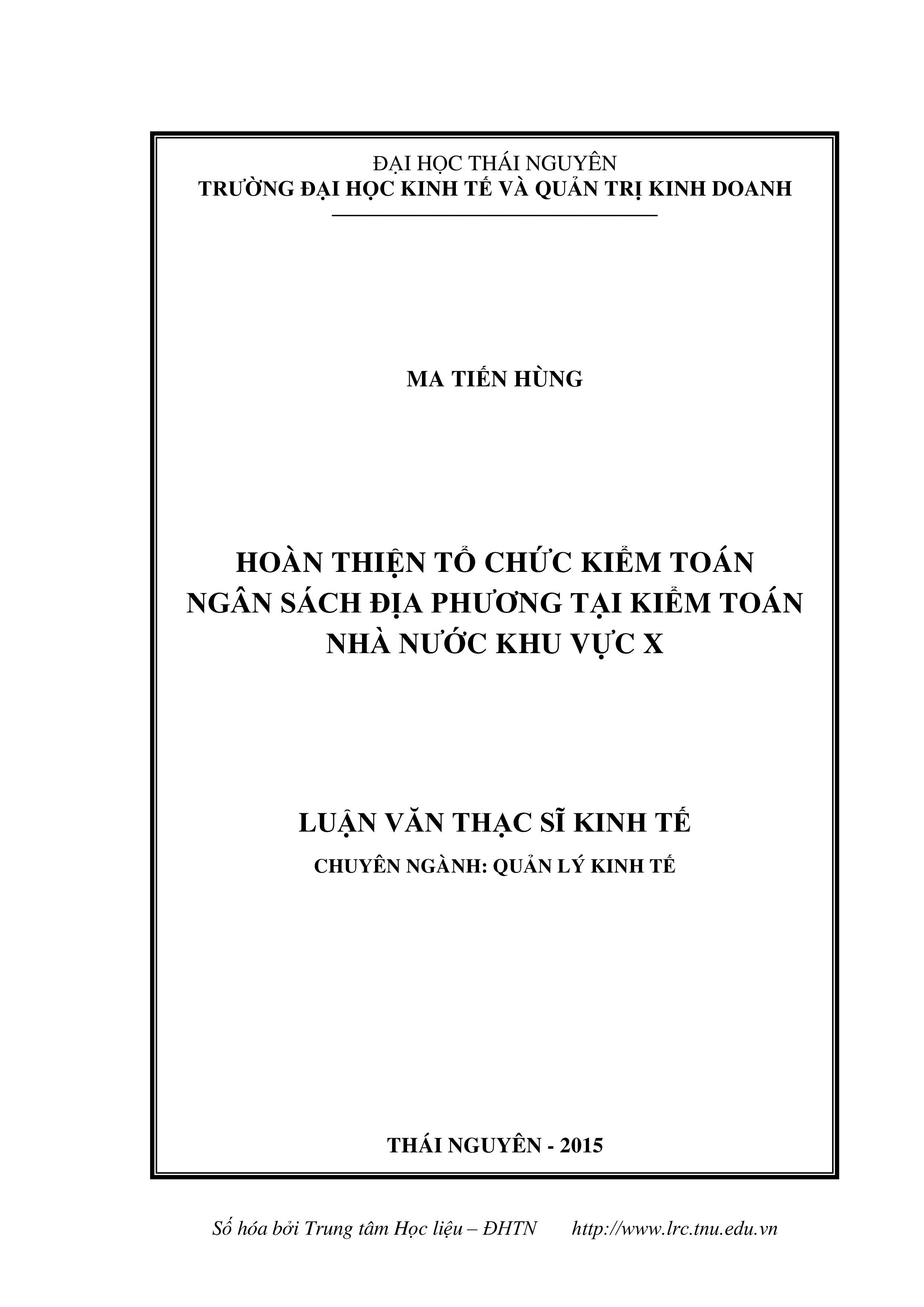 Hoàn thiện tổ chức kiểm toán ngân sách địa phương tại Kiểm toán Nhà nước Khu vực X