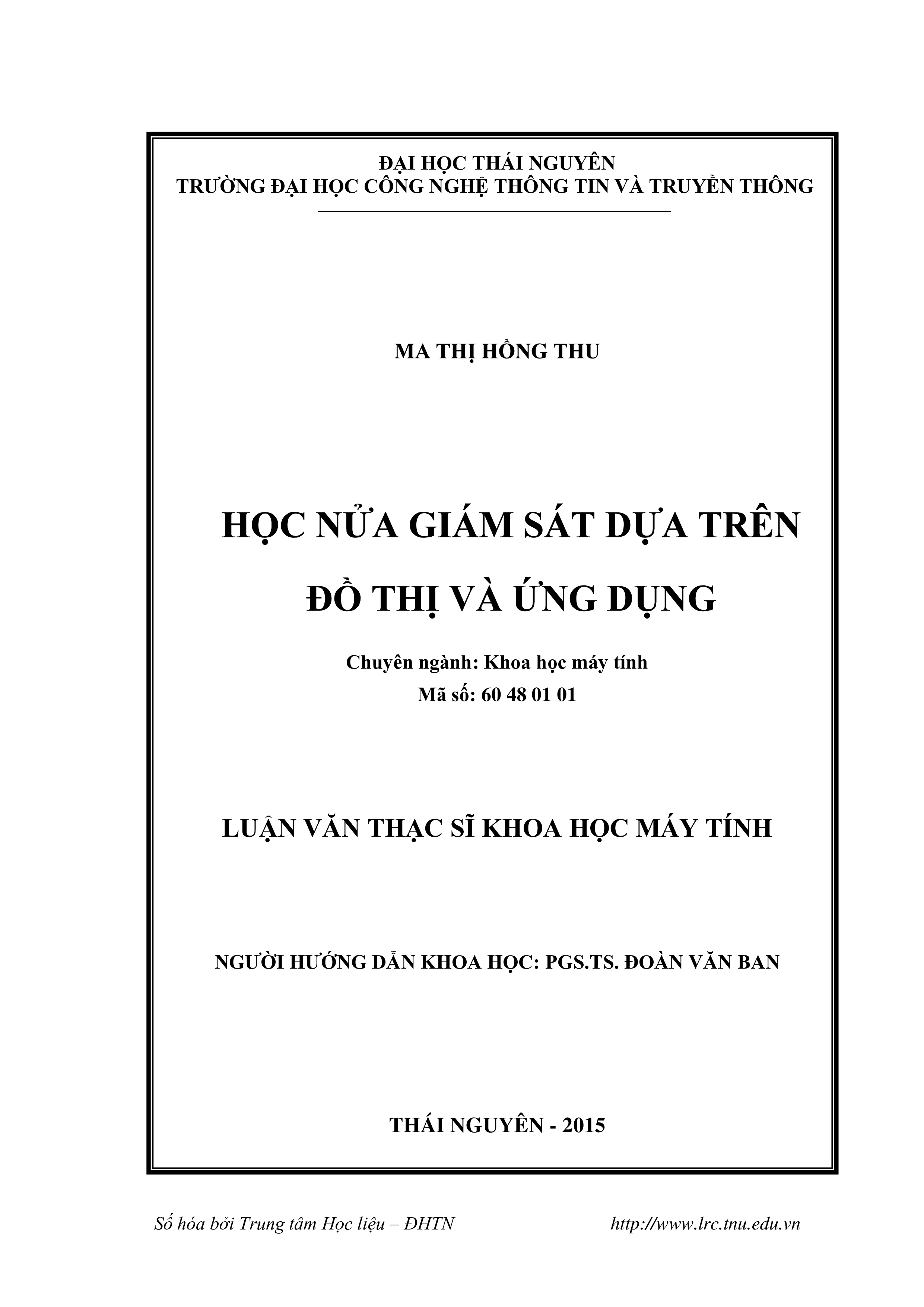 Học nửa giám sát dựa trên đồ thị và ứng dụng