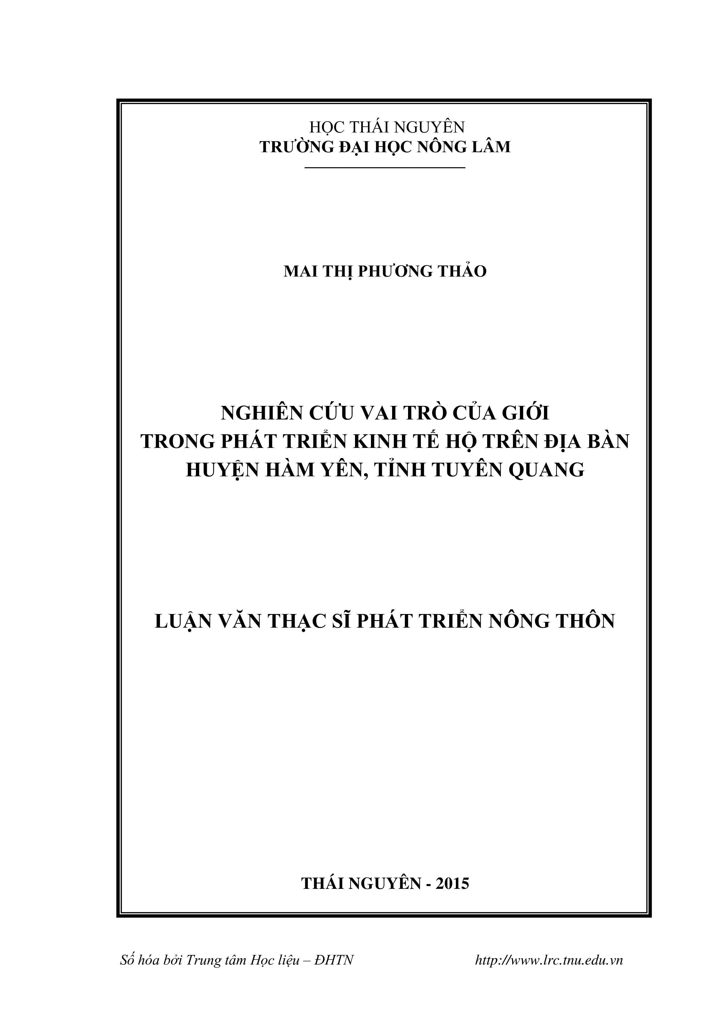 Nghiên cứu vai trò của giới trong phát triể n kinh tế hộ trên đ ị a bàn huyện Hàm  Yên, tỉ nh Tuyên Quang