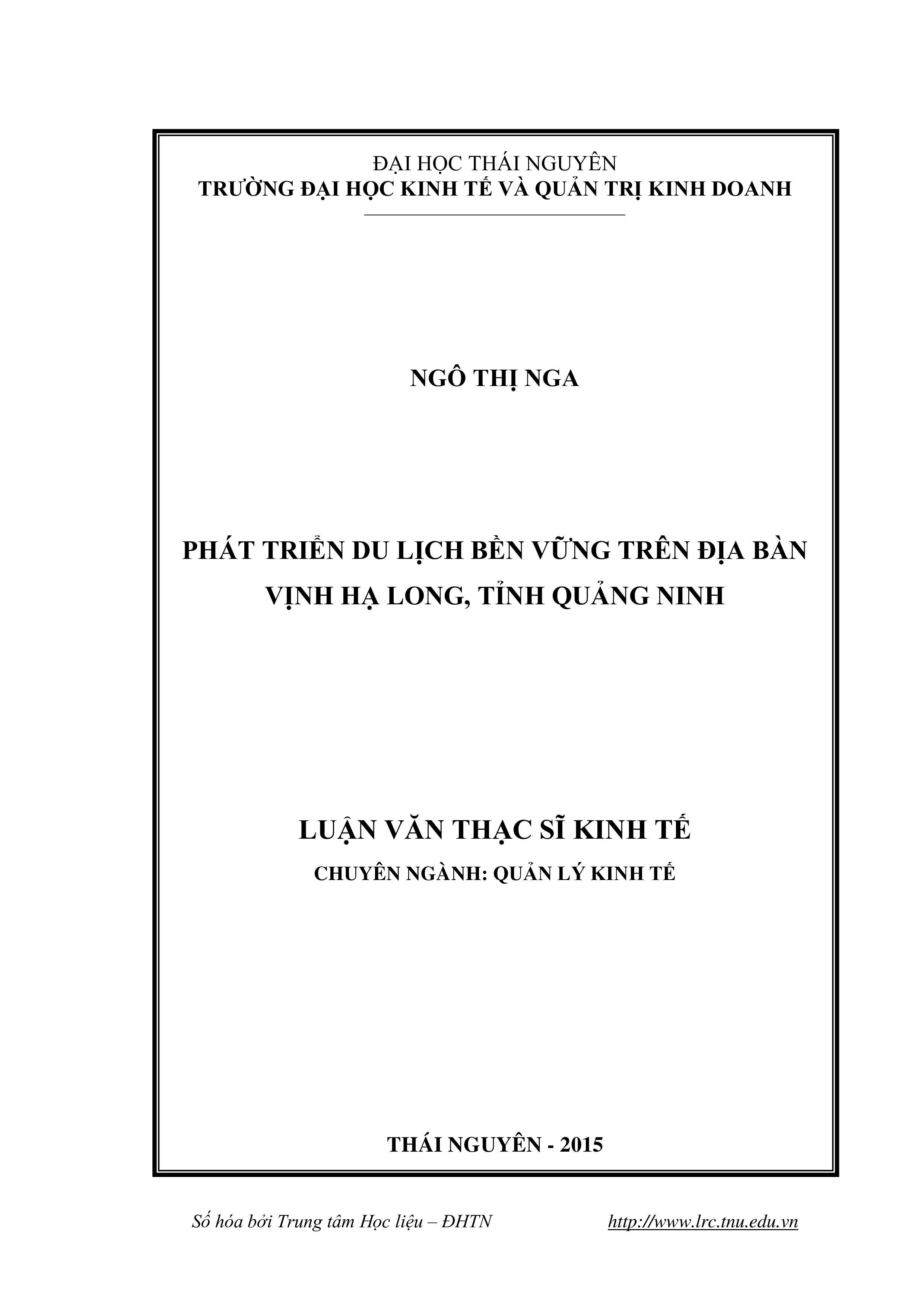 Phát triển du lịch bền vững trên  địa bàn vịnh Hạ Long, tỉnh Quảng Ninh