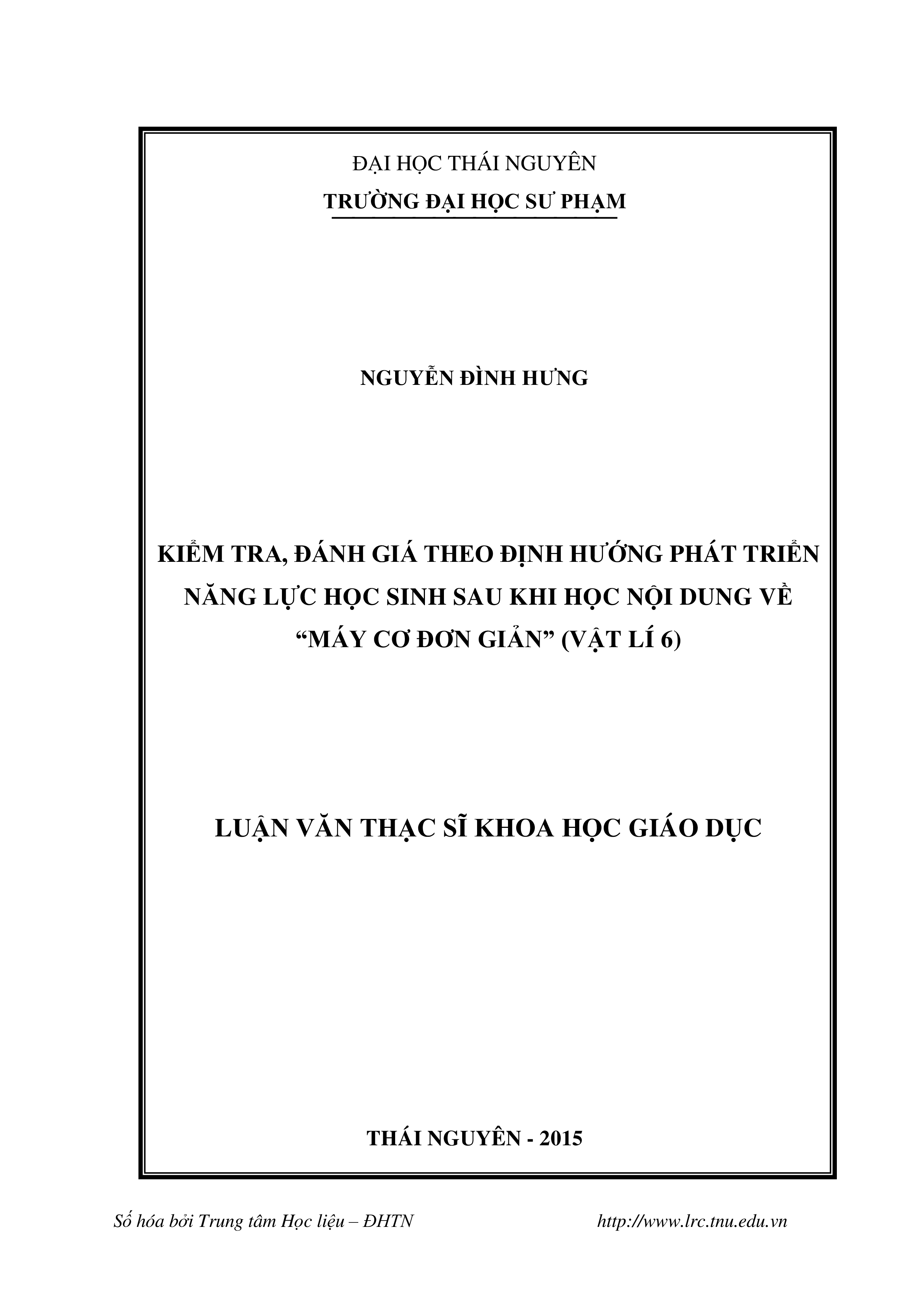 Kiểm tra, đánh giá theo định hướng phát triển năng lực học sinh sau khi  học nội dung về “máy cơ đơn giản” (Vật lí 6)