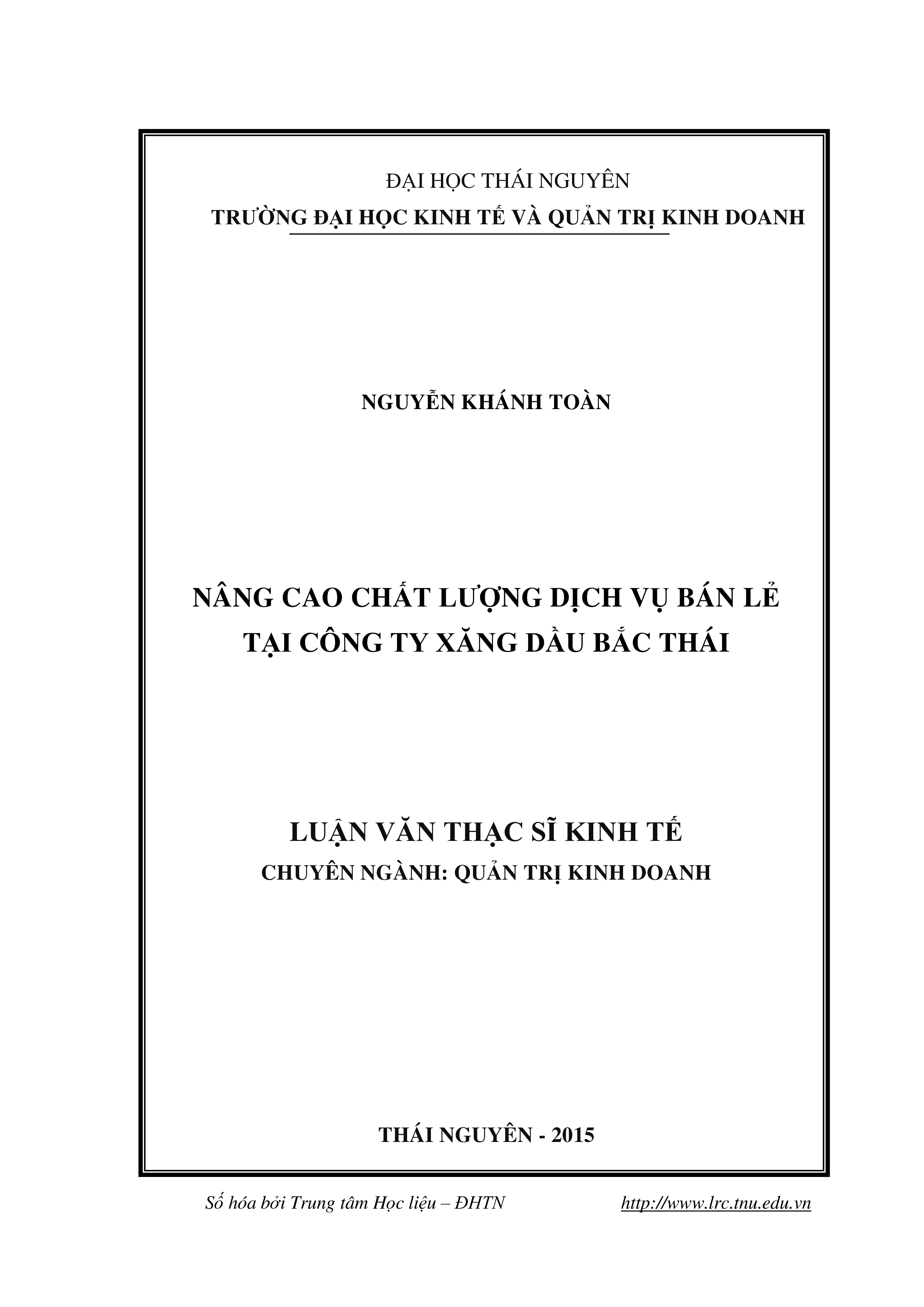 Nâng  cao chất lượng dịch vụ bán lẻ tại Công ty Xăng dầu Bắc Thái