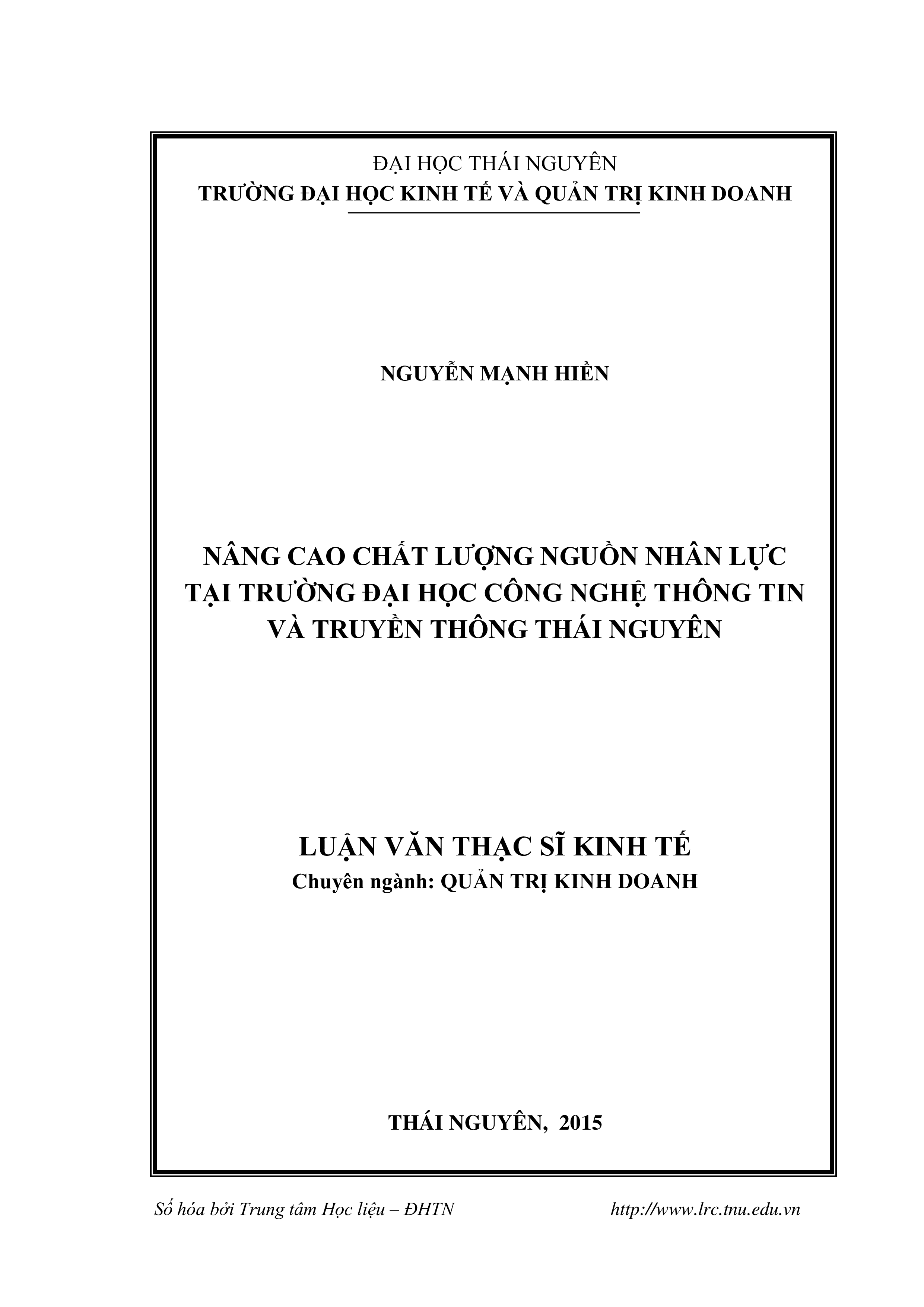 Nâng cao chất lượng  nguồn nhân lực tại trường đại học Công nghệ thông tin và Truyền thông