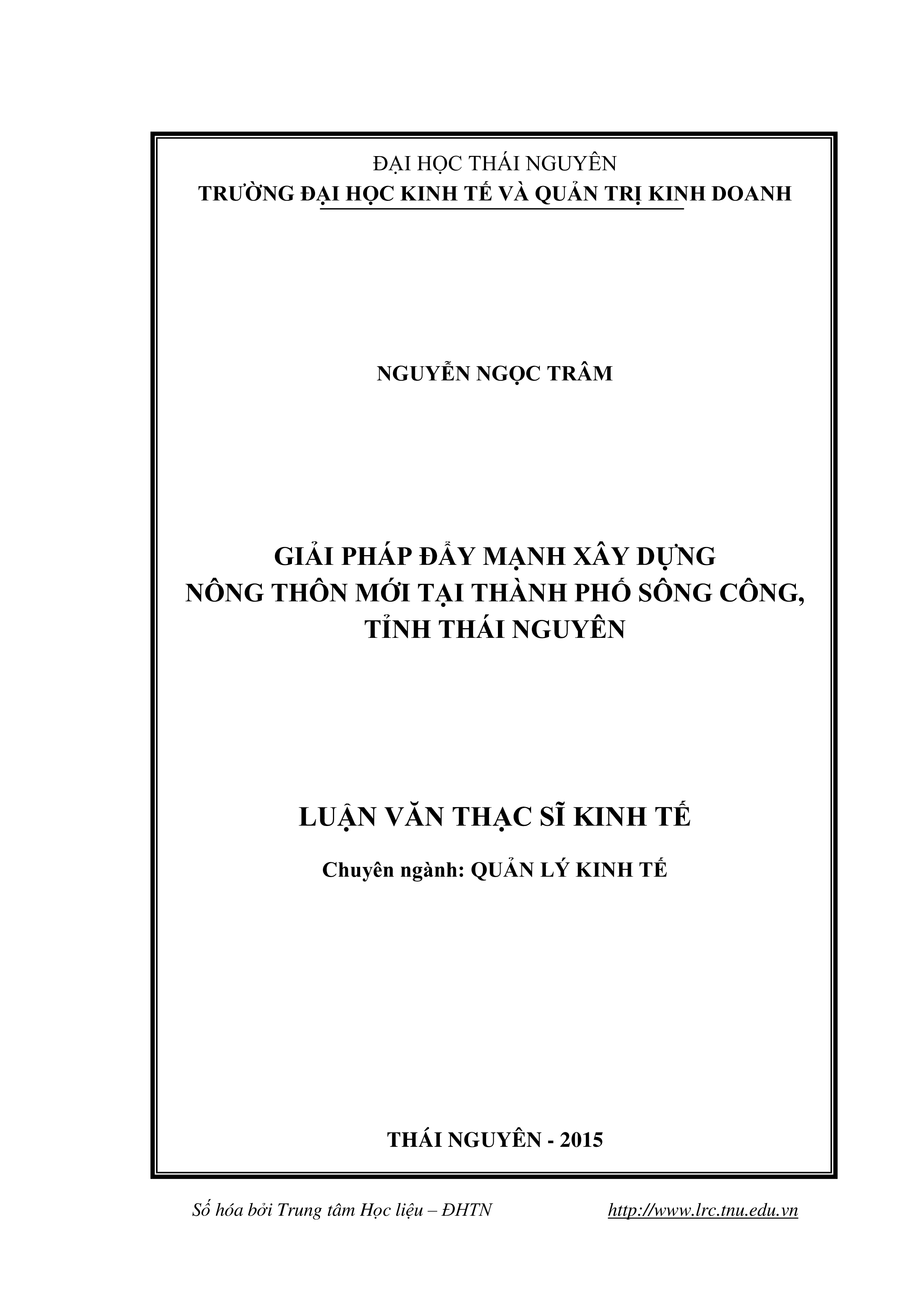 Giải pháp đẩy mạnh xây dựng nông thôn  mới tại thành phố Sông Công, tỉnh Thái Nguyên