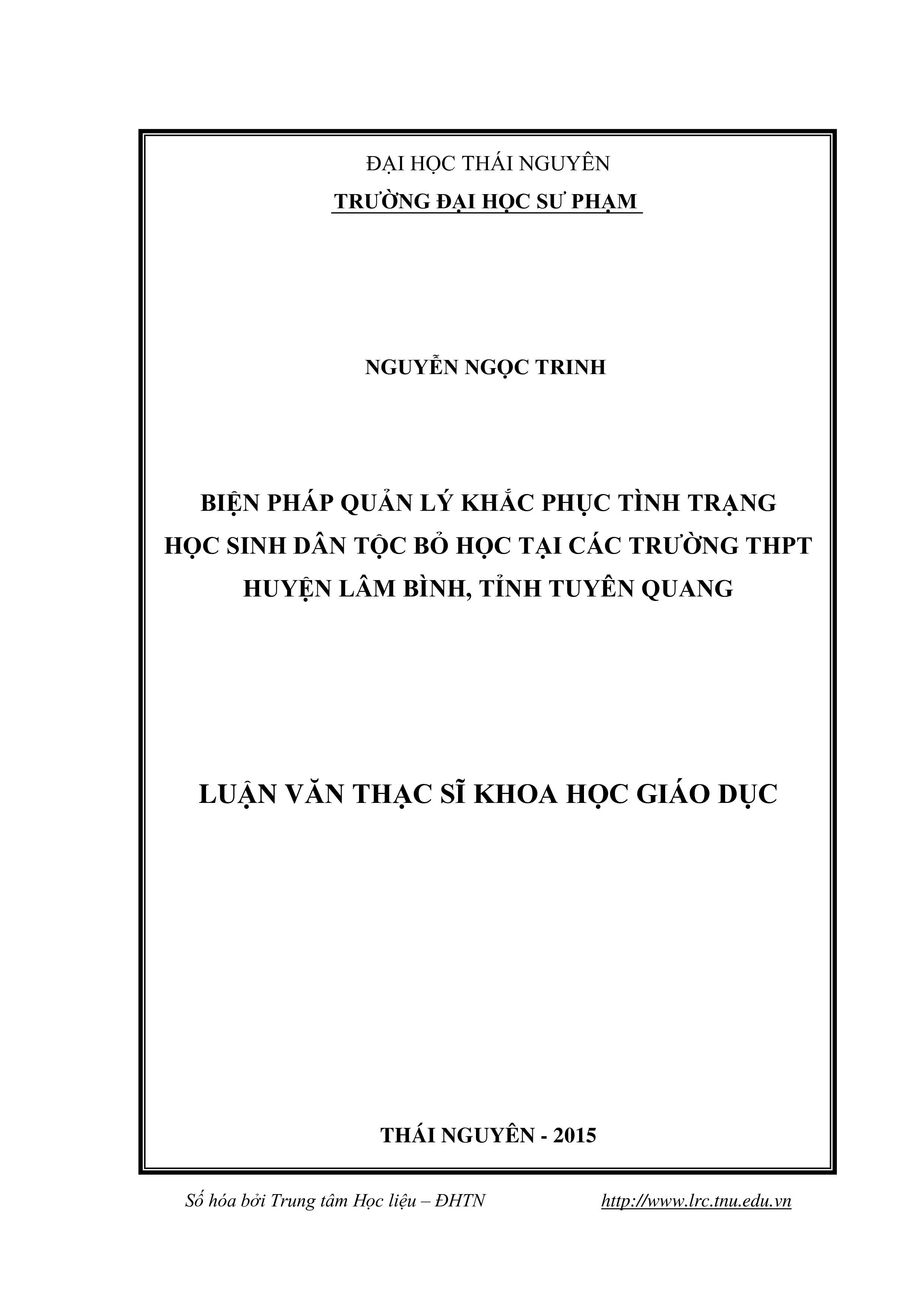 Biện pháp quản lý khắc phục tình trạng học sinh dân tộc bỏ  học tại các trường THPT huyện Lâm Bình, tỉnh Tuyên Quang