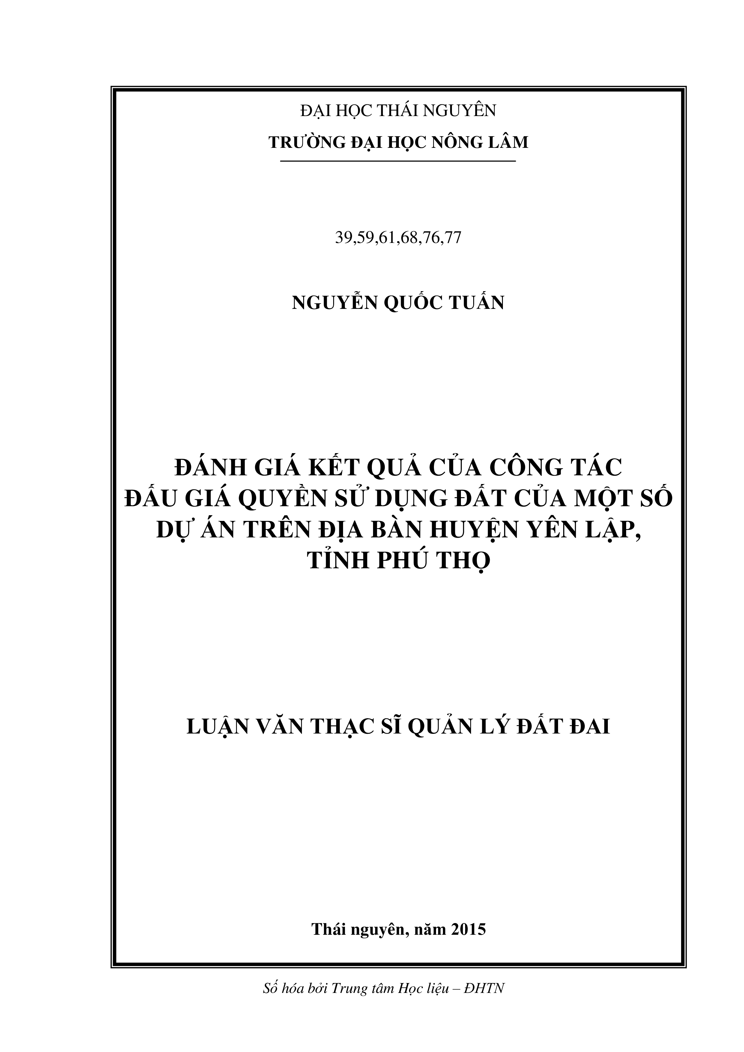 Đánh giá  kết  quả  của công tác đấu giá quyền sử  dụng đất của một số  dự  án trên địa bàn  huyện Yên Lập, tỉnh Phú Thọ