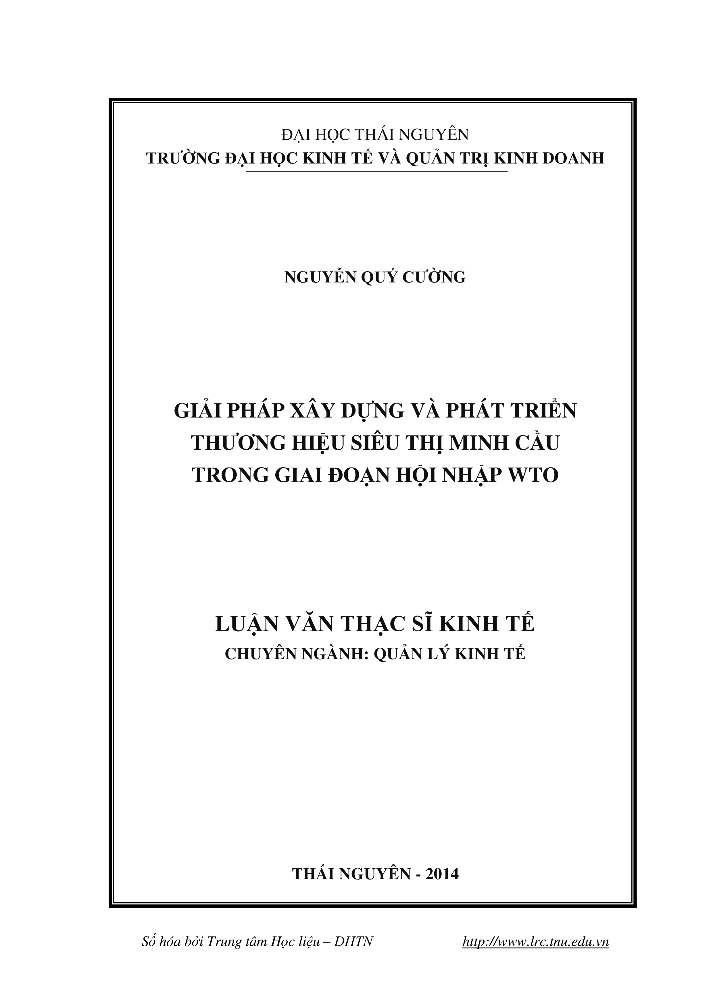 Giải pháp xây dựng và phát triển  thương hiệu Siêu thị Minh Cầu trong giai đoạn hội nhập WTO