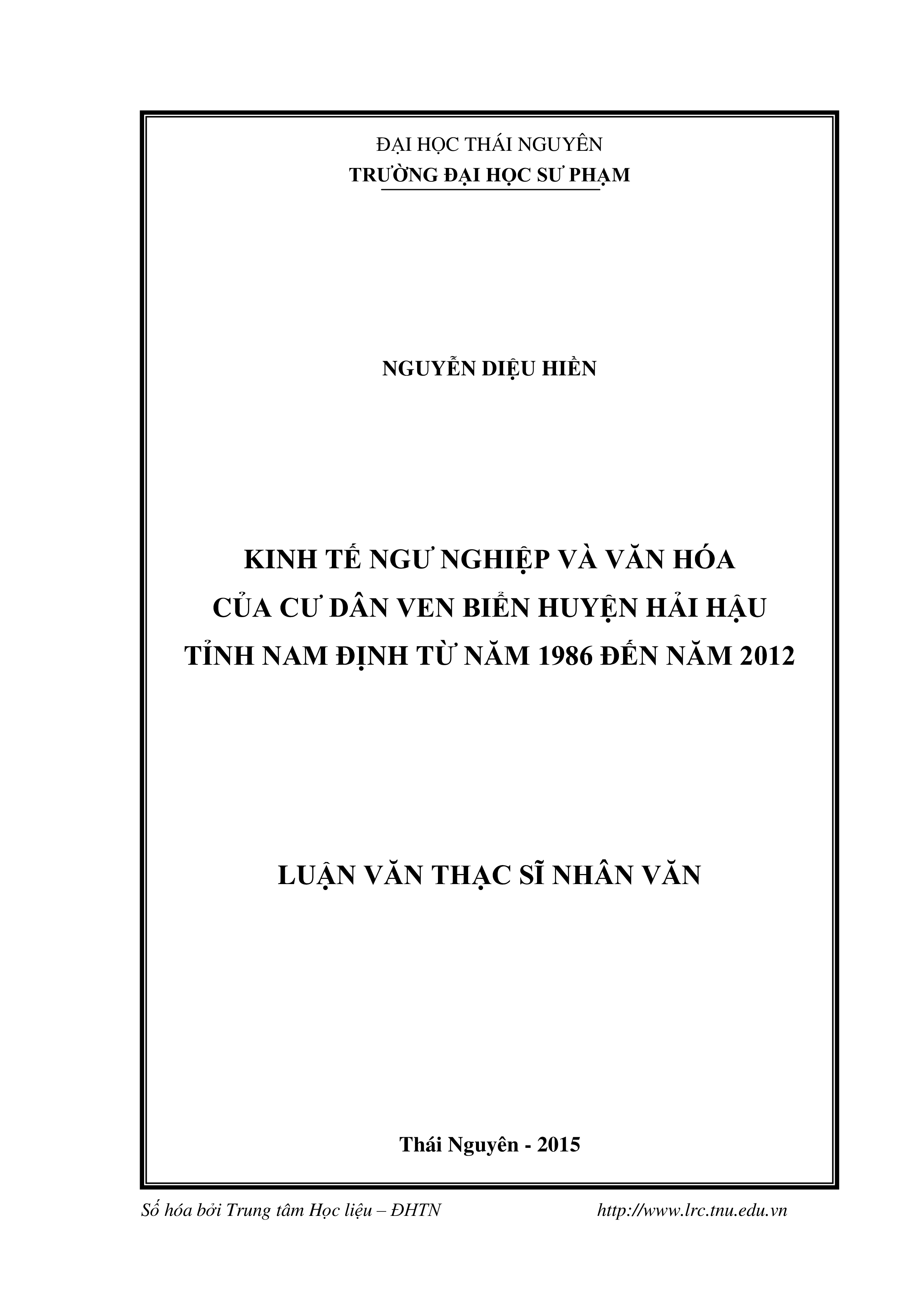 Kinh tế ngư nghiệp và văn hóa của cư dân  ven biển huyện Hải Hậu  tỉnh Nam Định từ  năm 1986 đến năm 2012