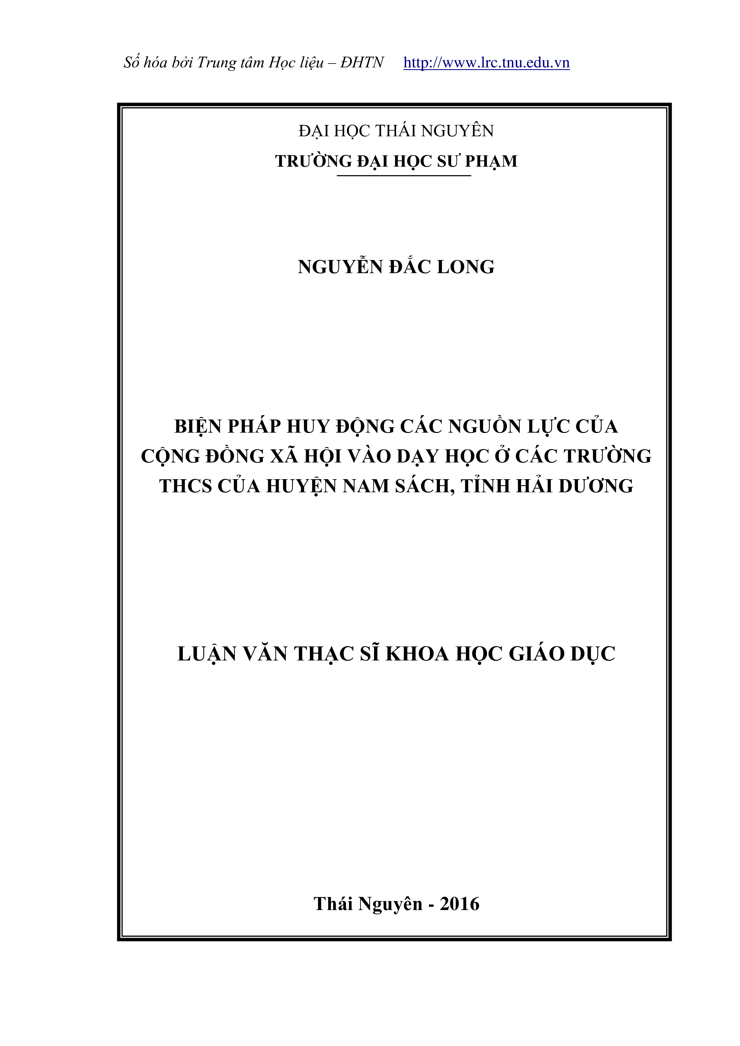 Biện pháp huy động các nguồn lực của cộng đồng xã hội vào dạy học ở các trường Trung học cơ sở của Huyện Nam Sách, tỉnh Hải Dương