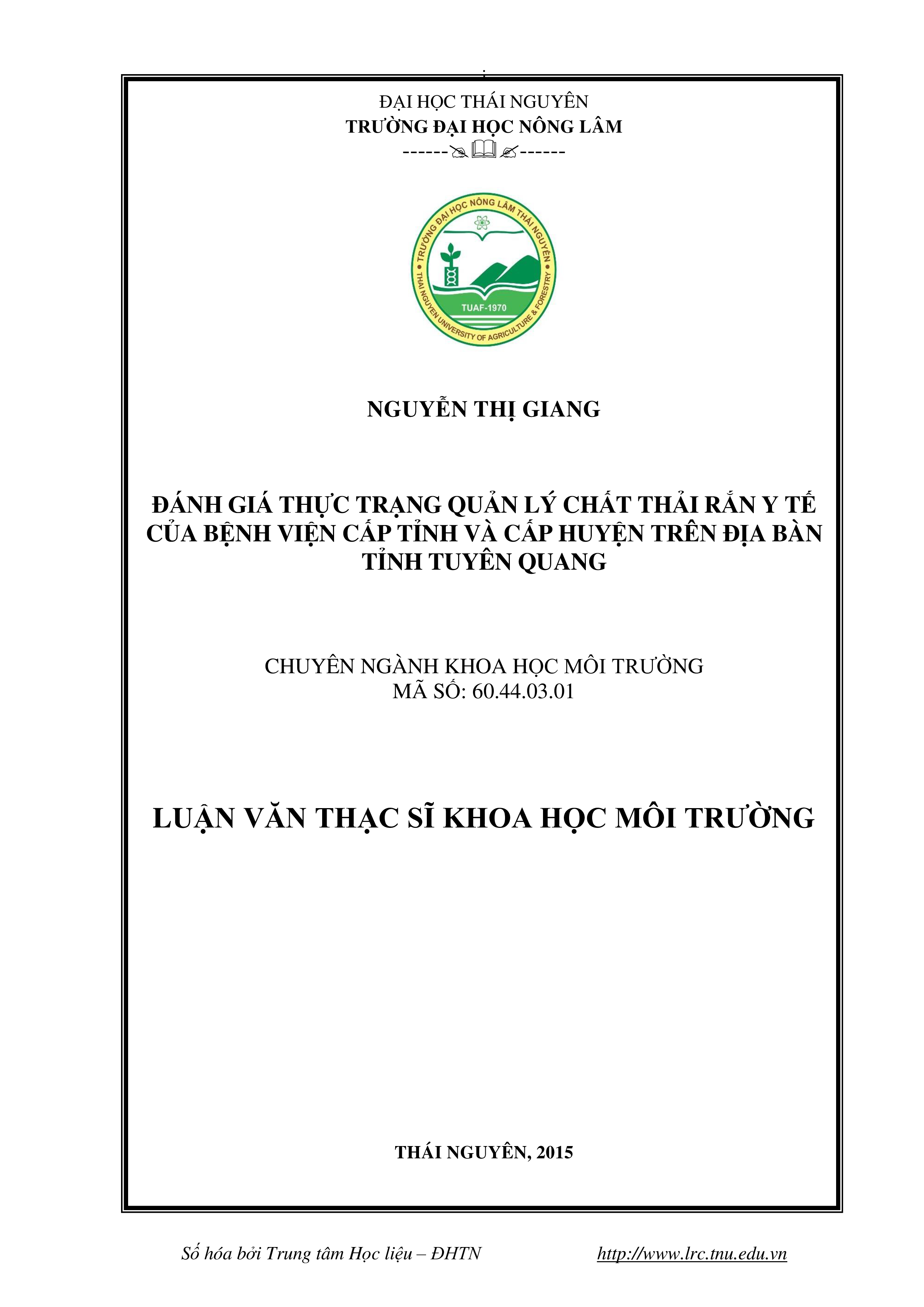 Đánh giá  thực trạng quản lý chất thải rắn y tế của bệnh viện cấp tỉnh và cấp huyện trên địa bàn tỉnh  Tuyên Quang