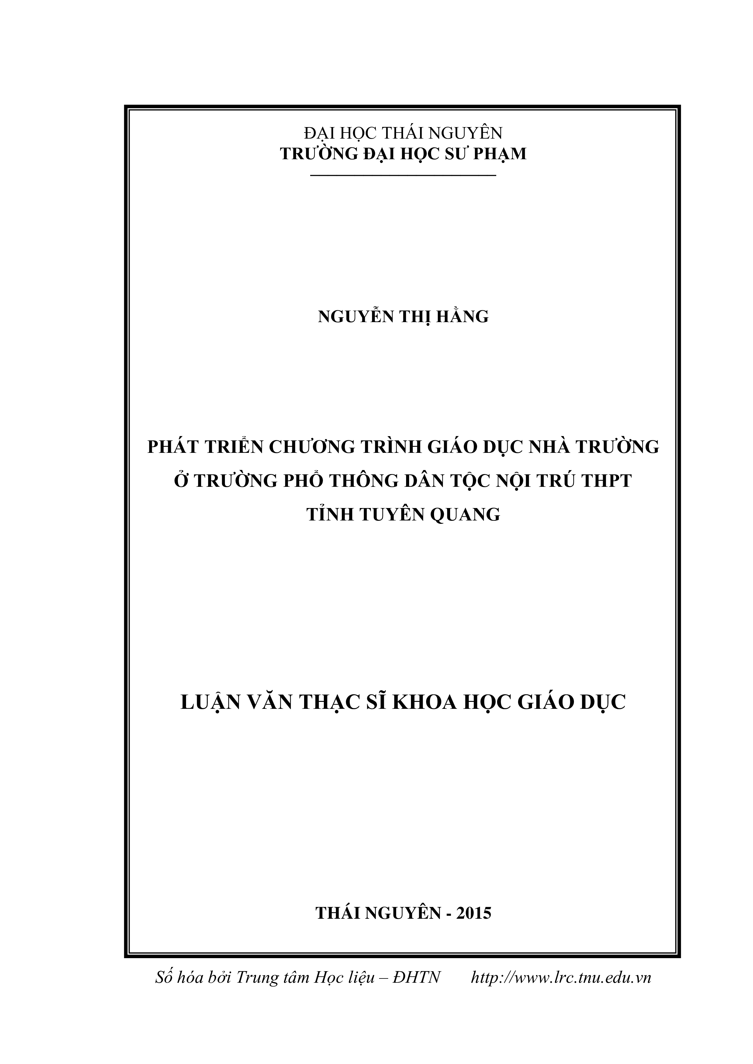 Phát triển chương trình giáo dục nhà trường ở trường Phổ thông Dân tộc Nội trú THPT tỉnh Tuyên Quang