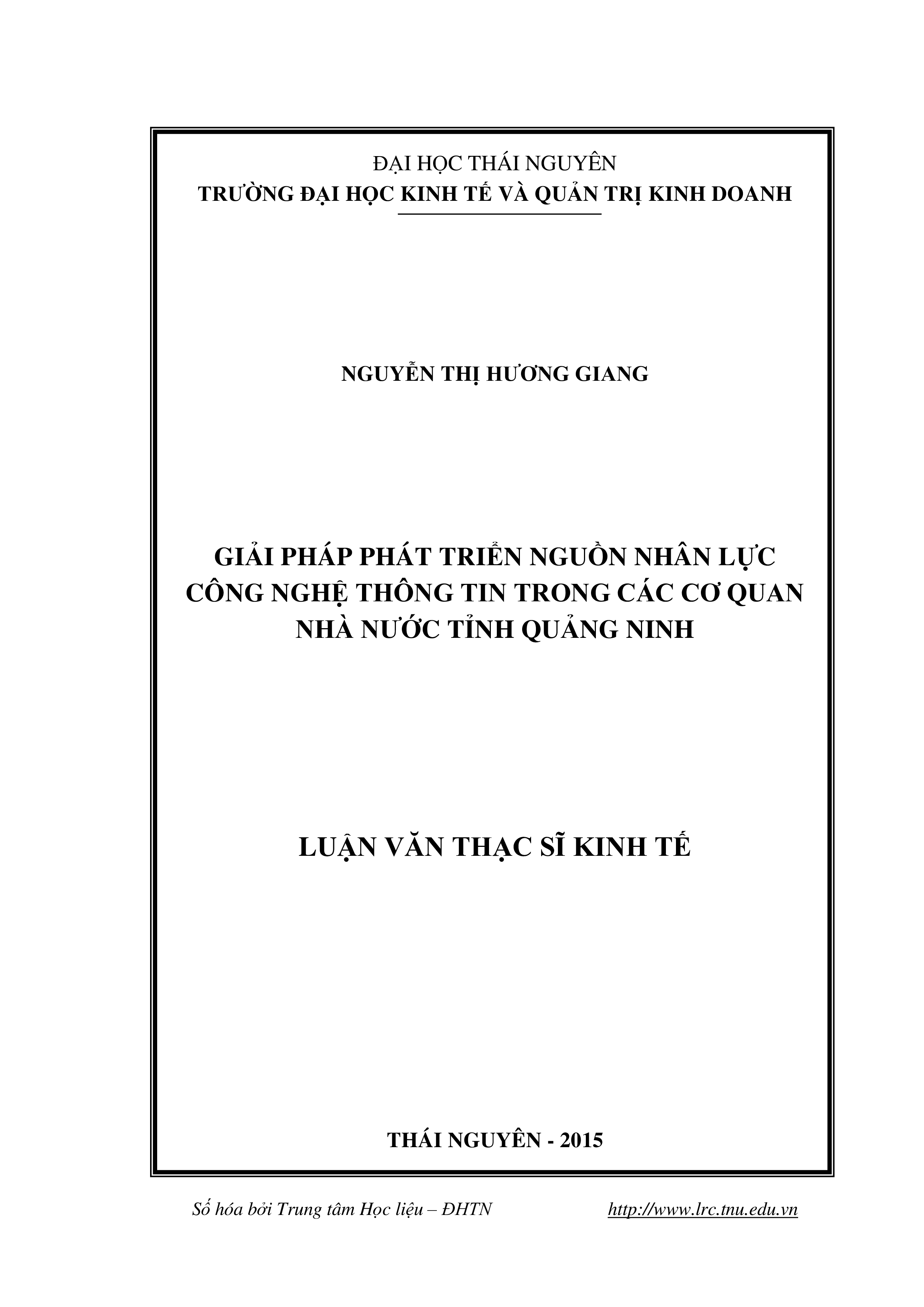 Giải pháp phát triển nguồn nhân lực công nghệ thông tin trong các cơ quan nhà nước tỉnh Quảng Ninh