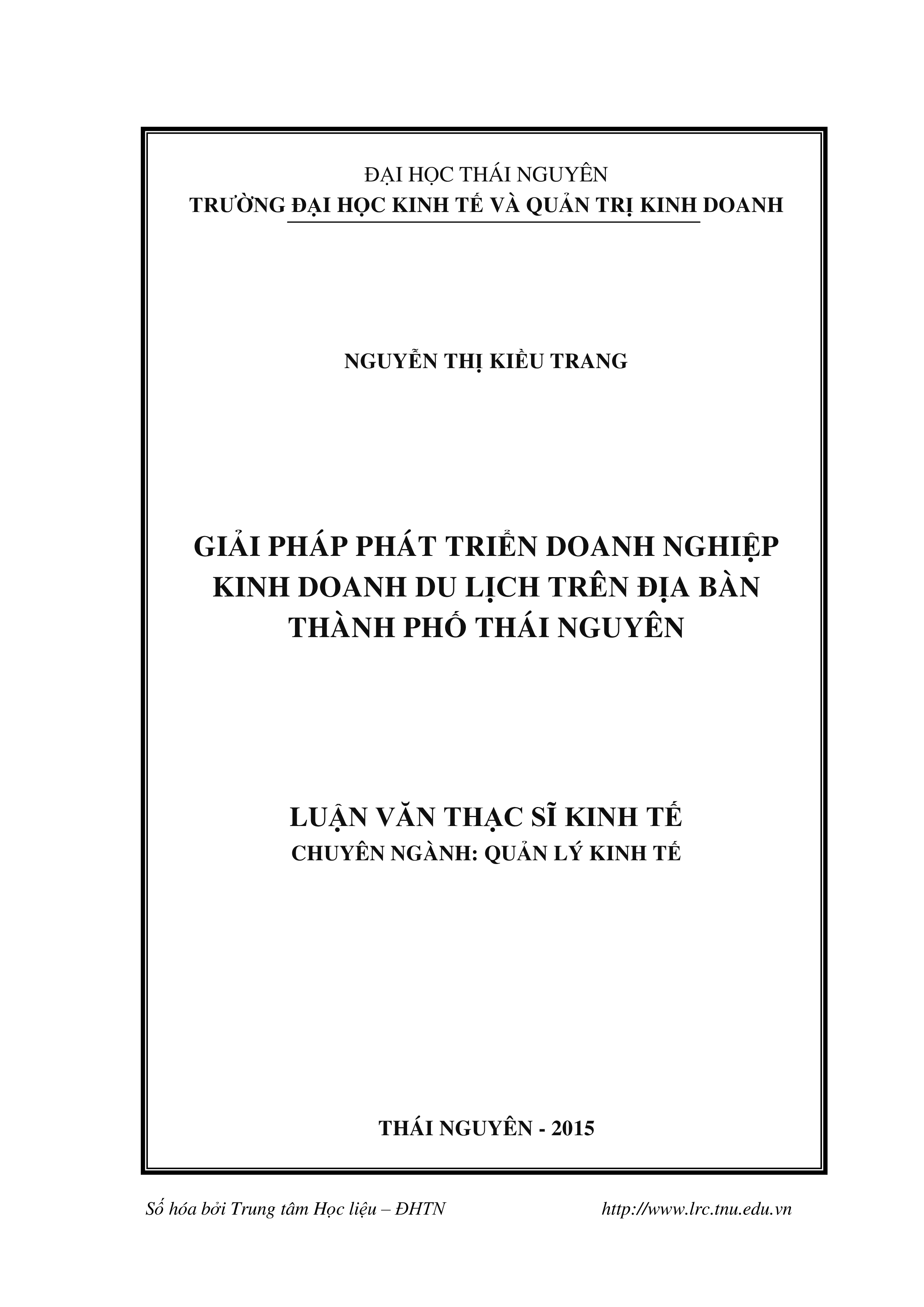 Giải pháp chủ yếu nhằm phát triển doanh nghiệp kinh doanh du lịch trên địa bàn thành phố Thái Nguyên