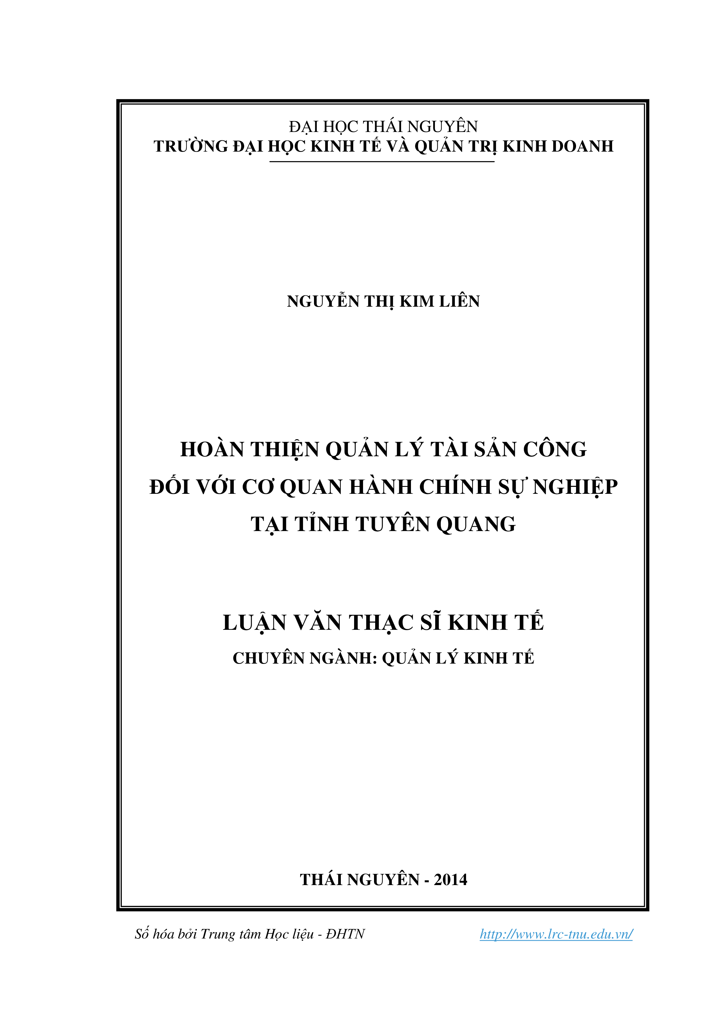 Hoàn thiện quản lý tài sản công đối với cơ quan hành chính sự nghiệp tại tỉnh Tuyên Quang