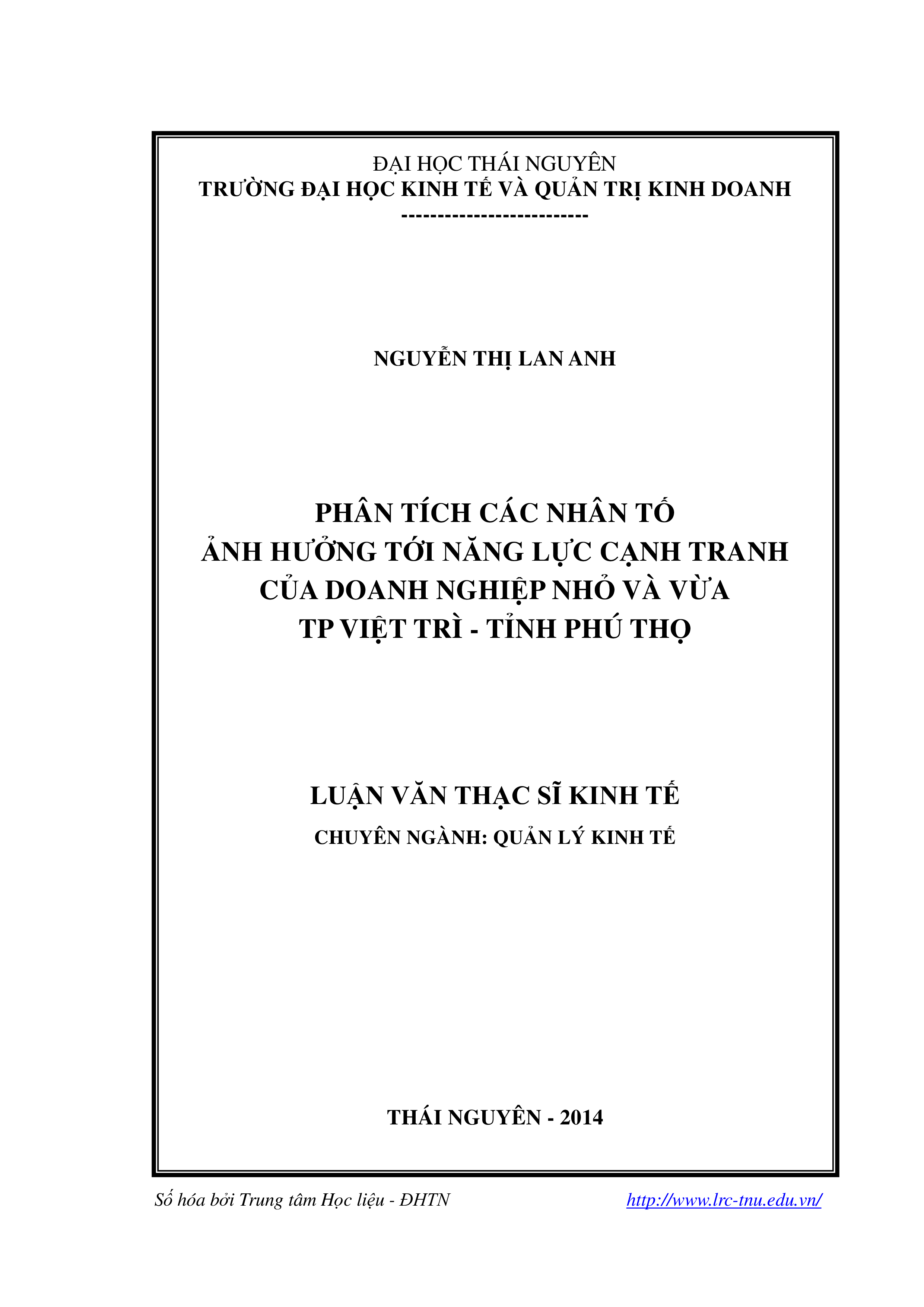 Phân tích các nhân tố ảnh hưởng tới năng lực cạnh tranh của doanh nghiệp nhỏ và vừa Thành phố Việt Trì - tỉnh Phú Thọ