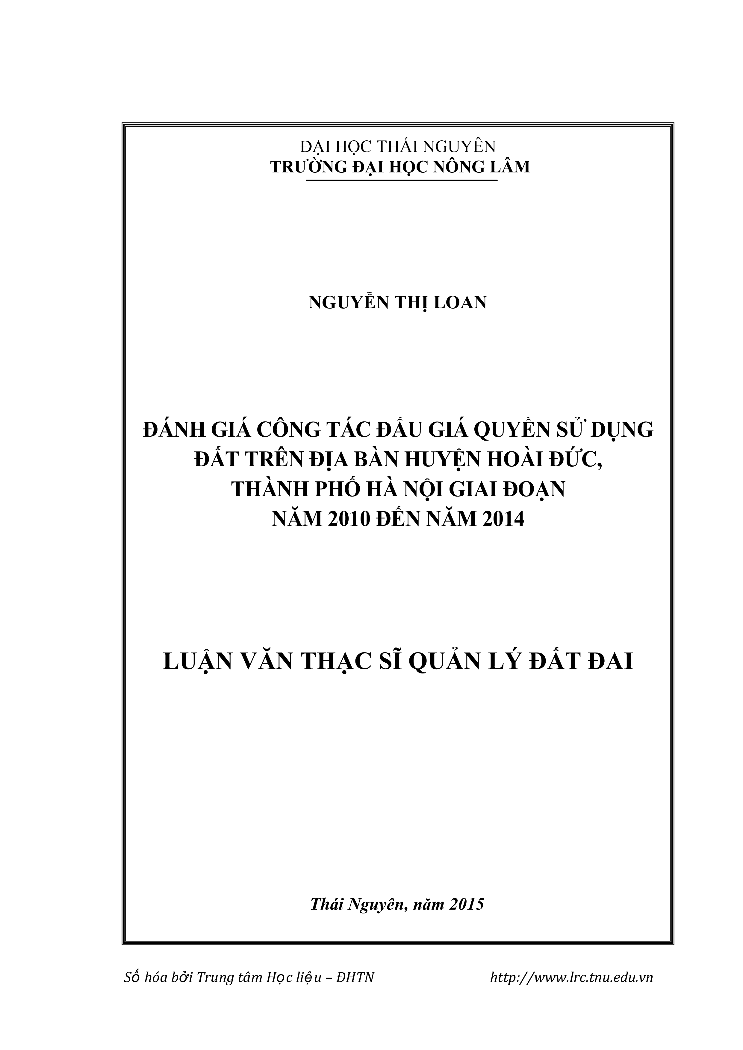 Đánh giá công tác đấu giá  quyền sử dụng đất trên địa bàn huyện Hoài Đức, thành phố Hà Nội giai đoạn  năm 2010 đến năm 2014