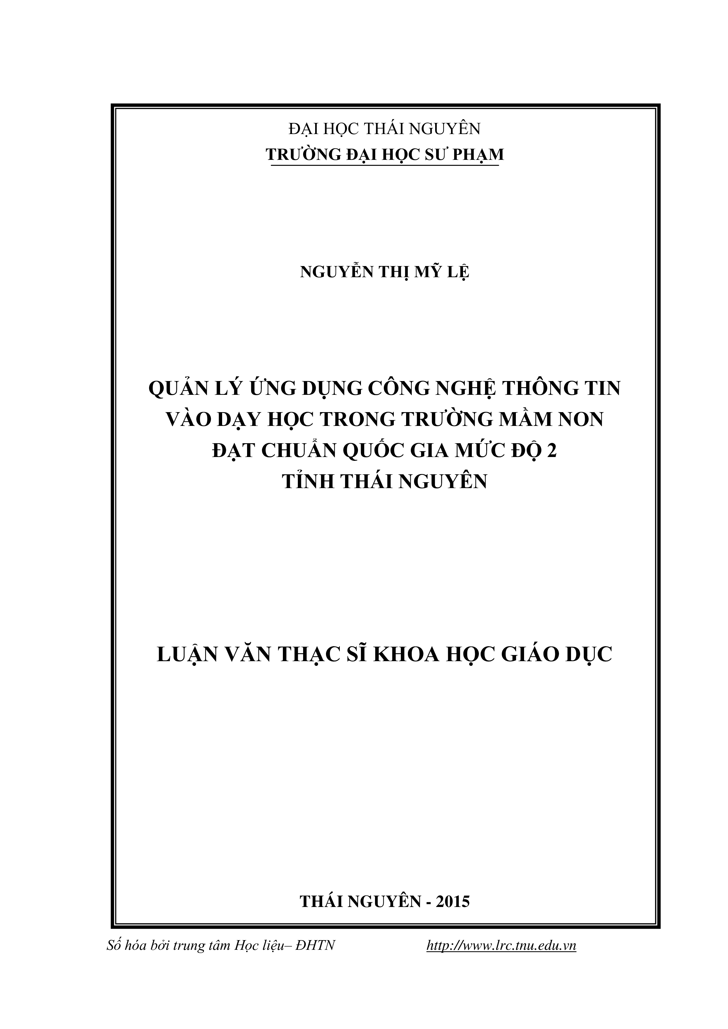 Quản lý ứng dụng CNTT vào dạy học trong trường mầm  non đạt chuẩn Quốc gia mức độ 2 của tỉnh Thái Nguyên