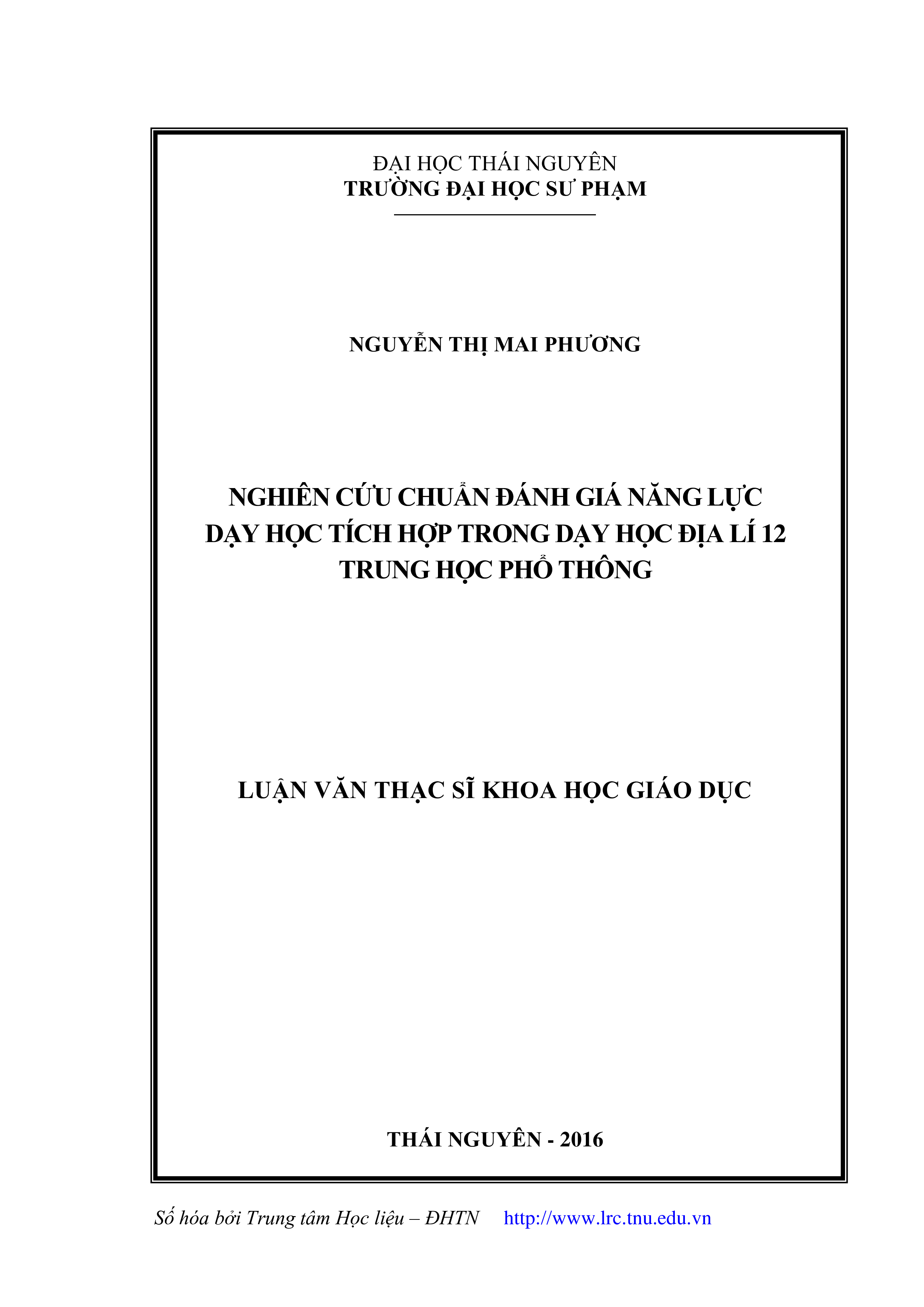 Nghiên cứu chuẩn đánh giá năng lực dạy học tích hợp trong dạy học Địa lý 12 trung học phổ thông