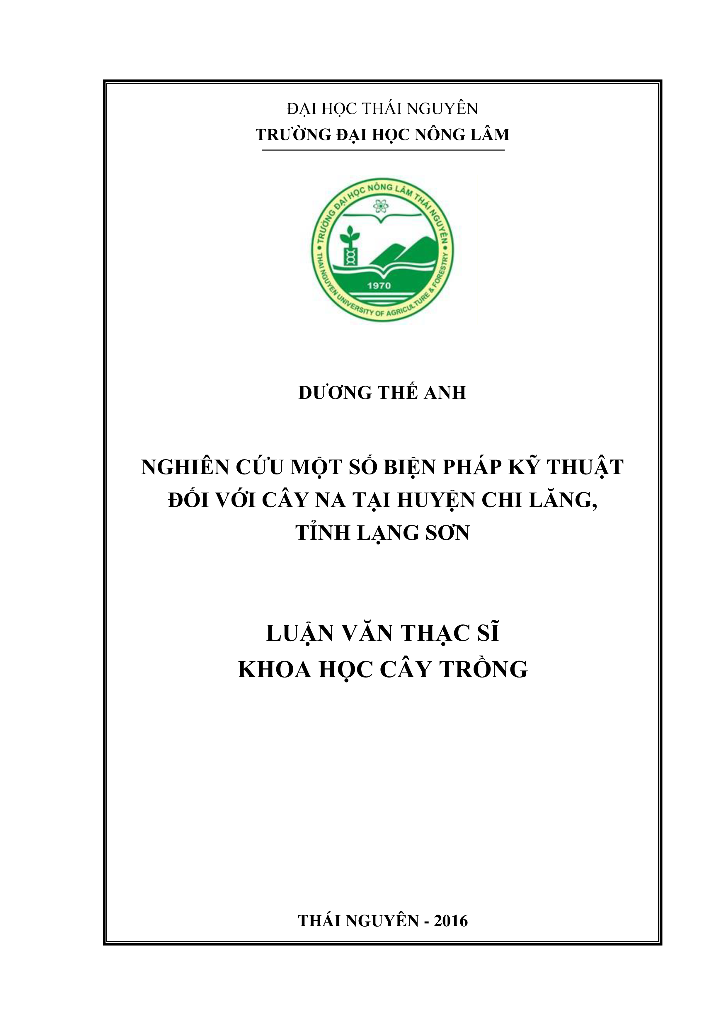 Nghiên cứu một  số biện pháp kỹ thuật đối với cây na ở huyện Chi Lăng tỉnh Lạng Sơn