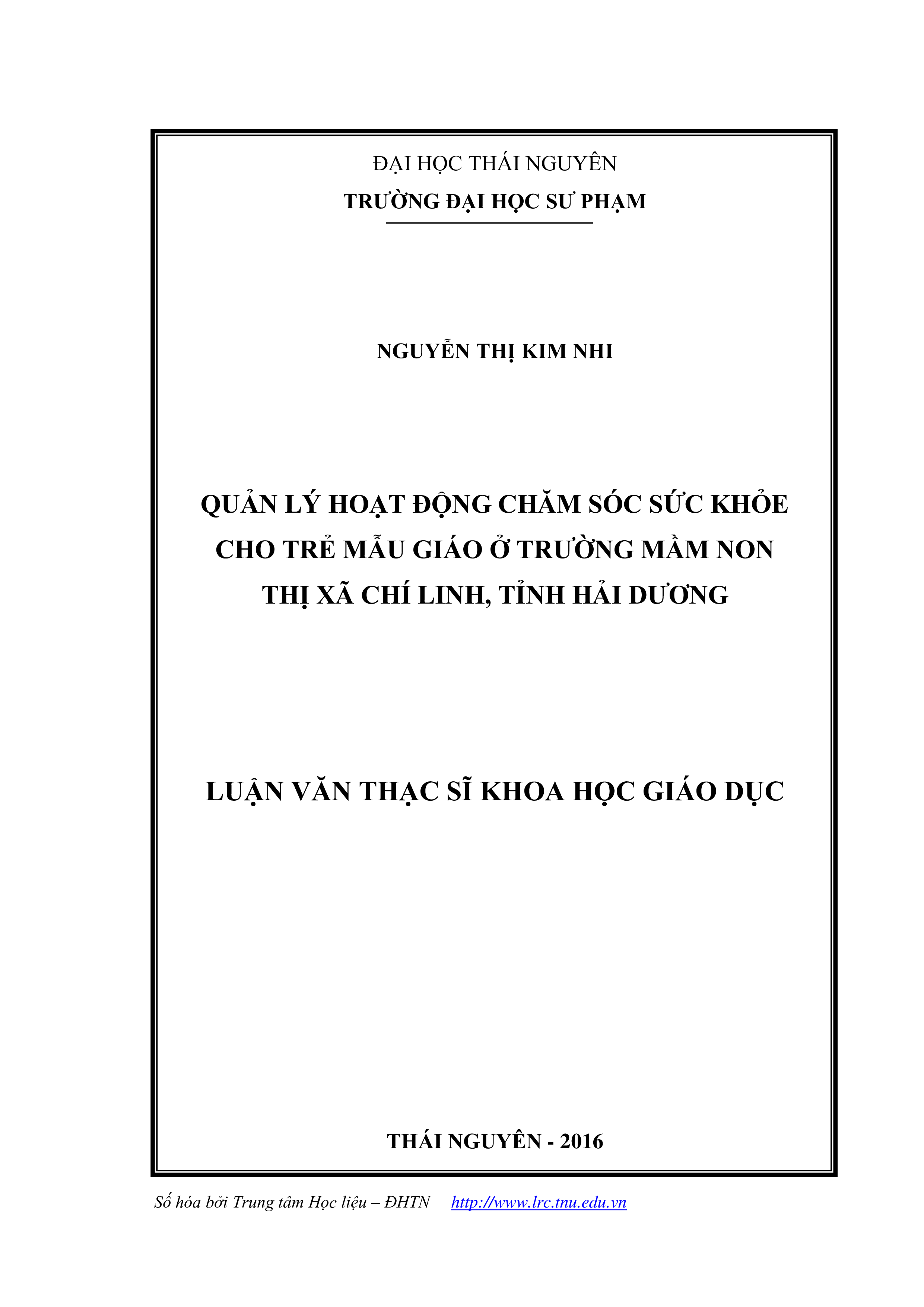 Quản lý hoạt động chăm sóc sức khỏe cho trẻ mẫu giáo ở trường mần non thị xã Chí Linh, Tỉnh Hải Dương