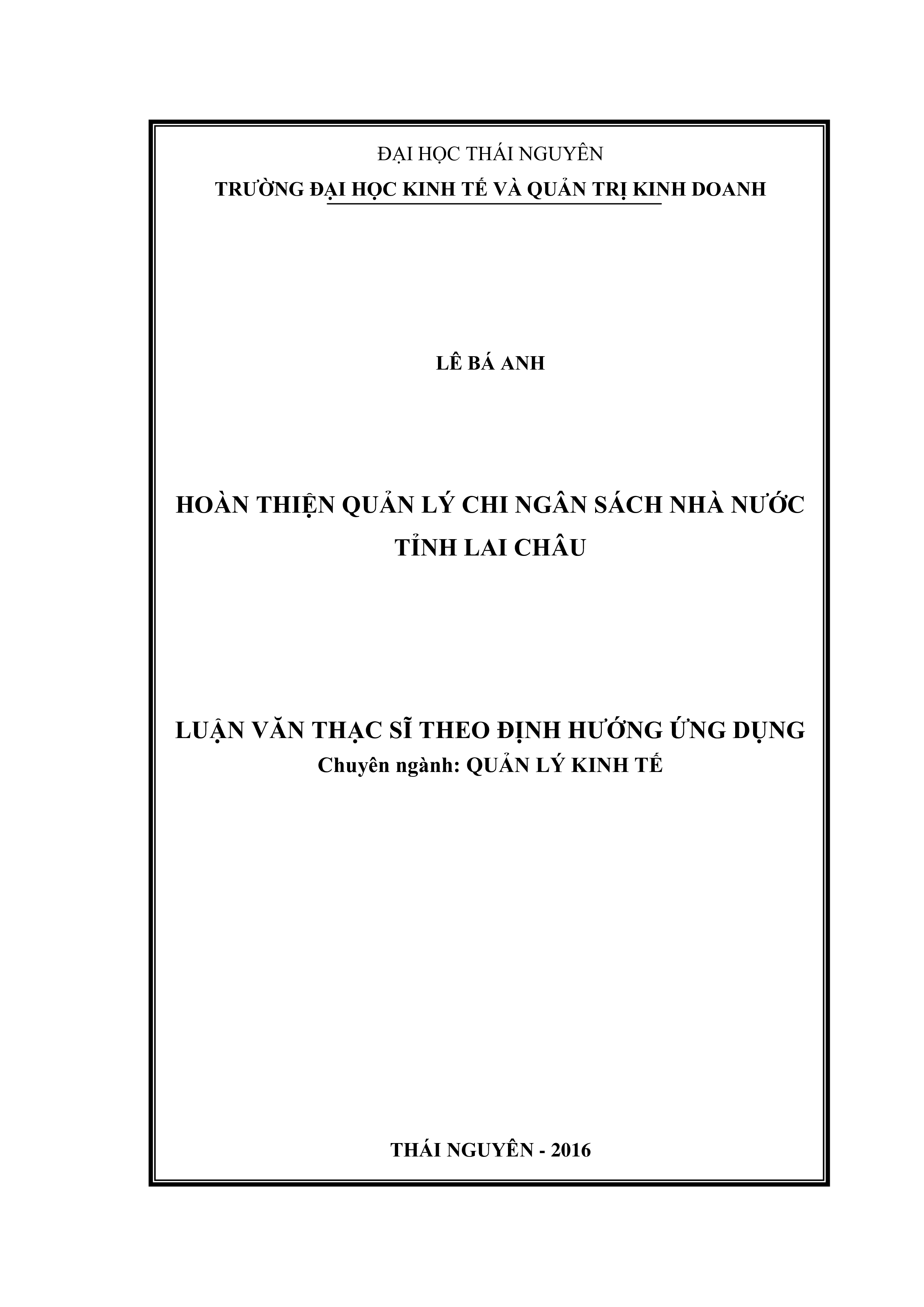 Hoàn thiện quản lý chi ngân sách nhà nước tỉnh Lai Châu