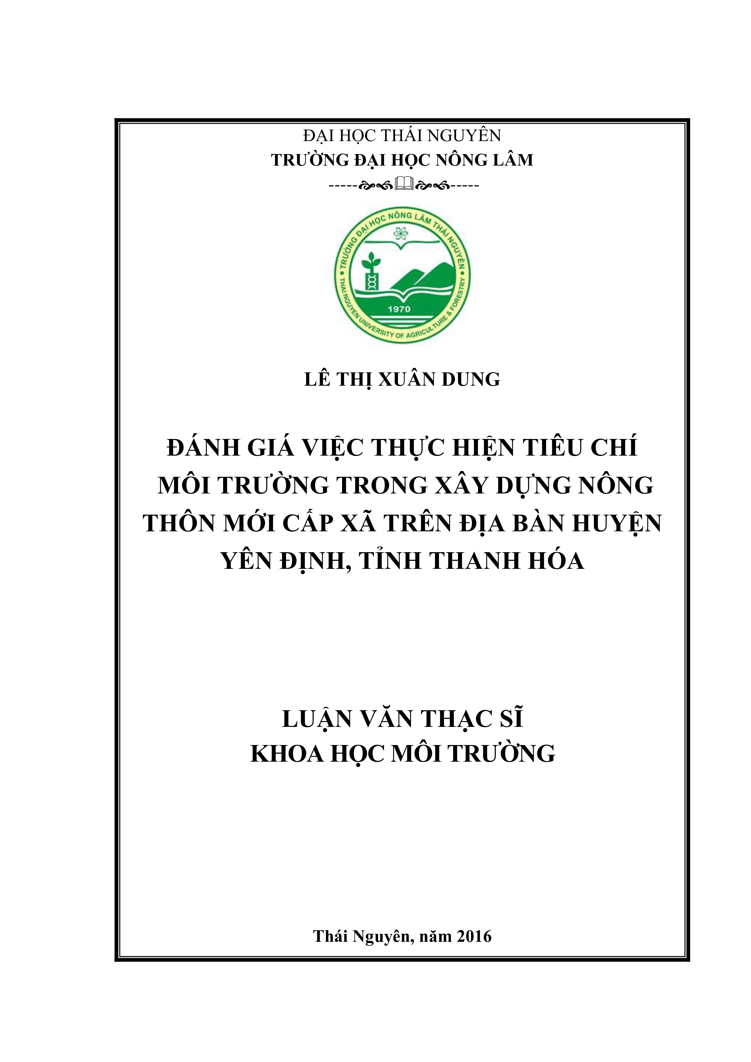 Đánh giá việc thực hiện tiêu chí môi trường  trong xây dựng NTM cấp xã trên địa bàn huyện Yên Định, tỉnh Thanh Hóa