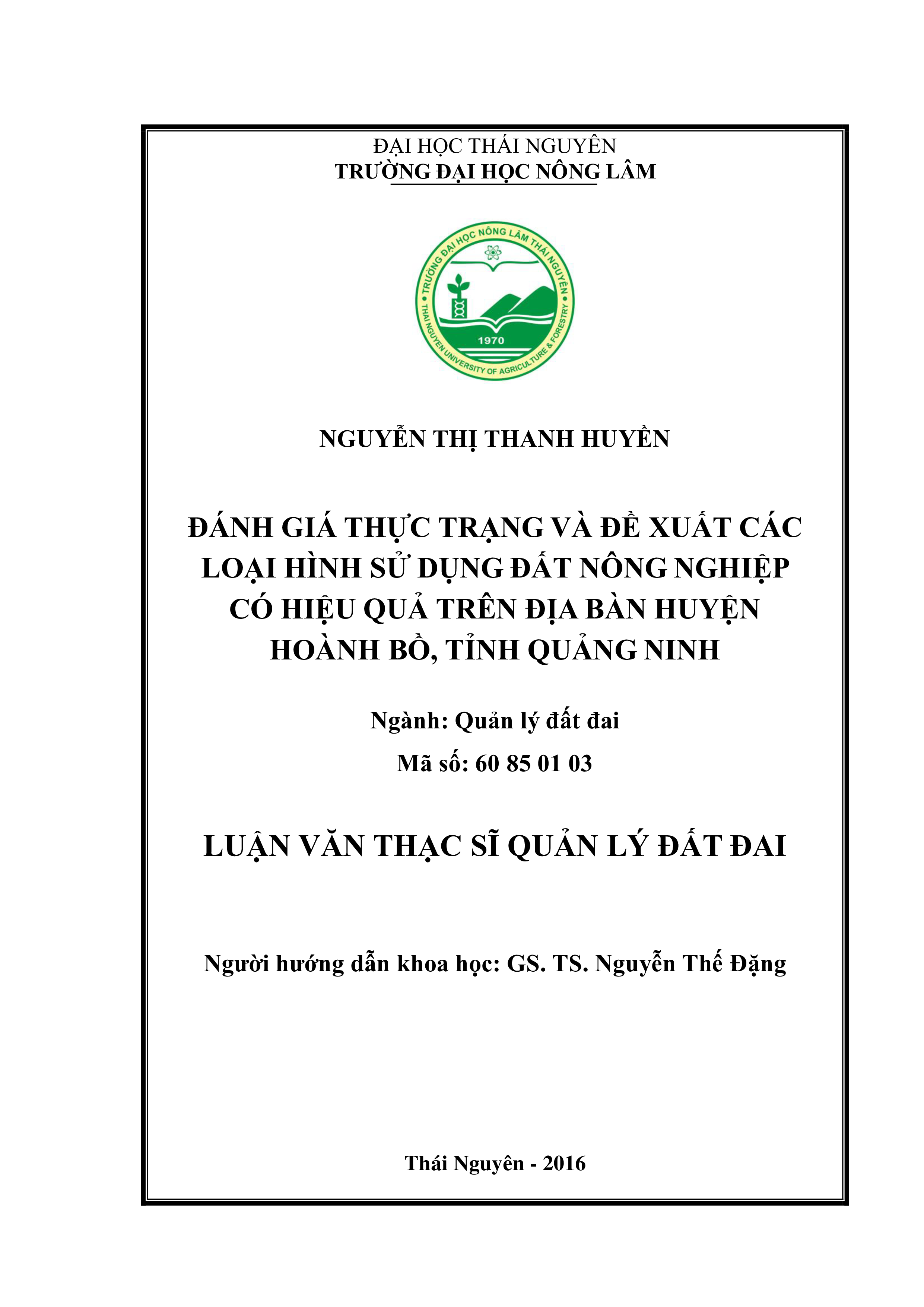 Đánh giá thực trạng và đề xuất các loại hình sử dụng đất nông nghiệp có hiệu quả trên địa bàn huyện  Hoành Bồ, tỉnh Quảng Ninh