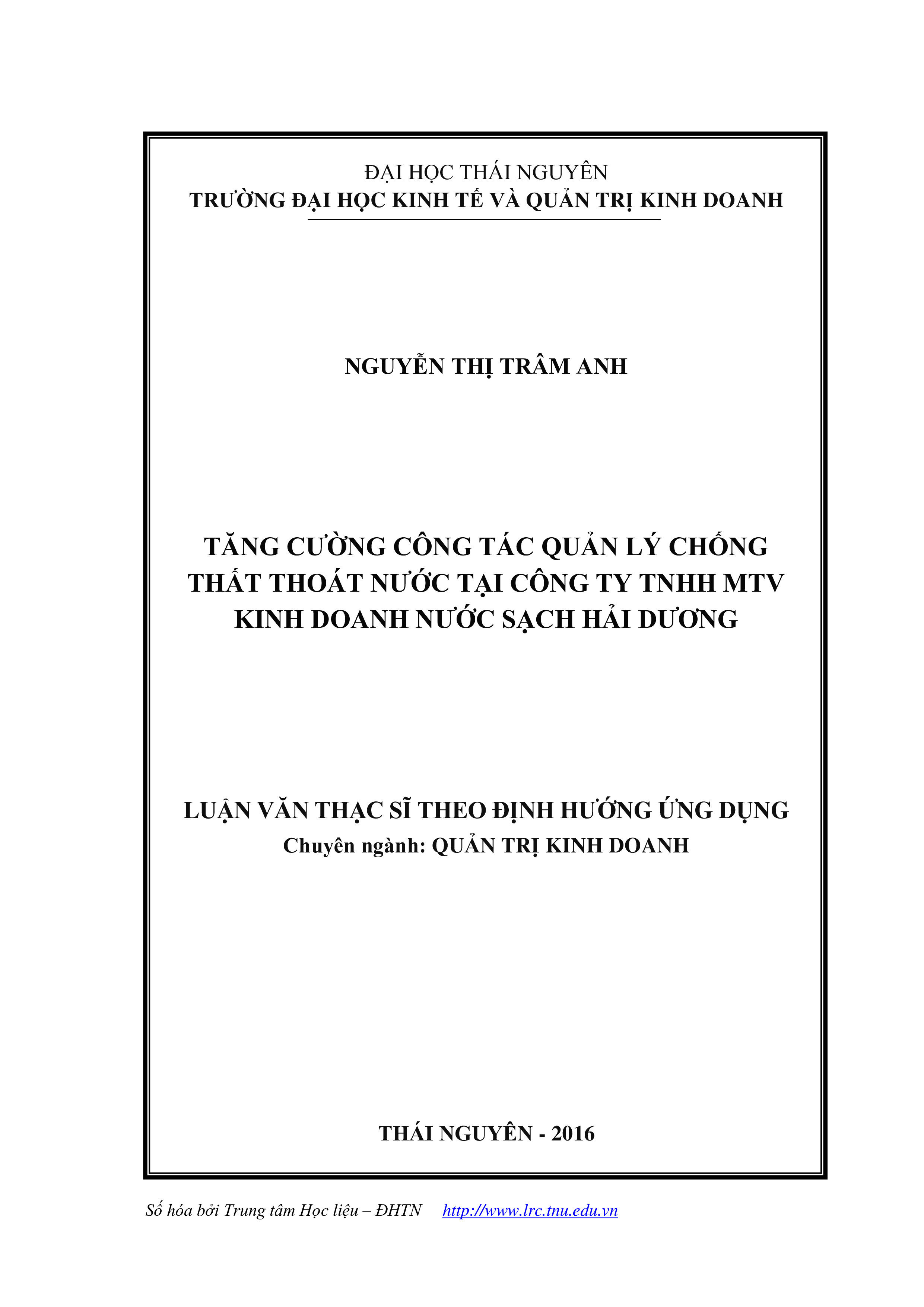 Tăng cường công tác quản lý chống thất thoát nước tại Công ty Trách nhiệm hữu hạn MTV kinh doanh nước sạch Hải Dương