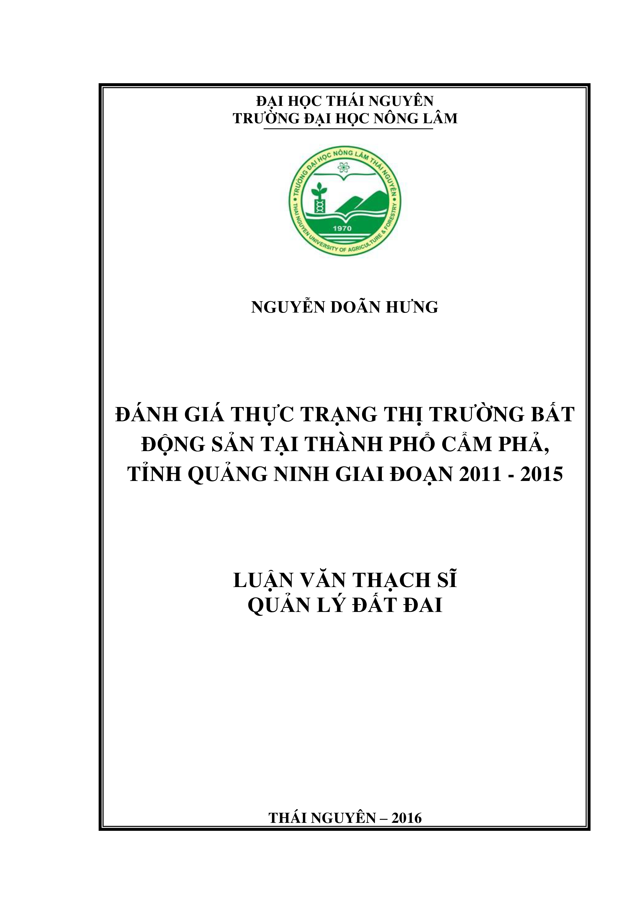 Đánh giá thực trạng thị trường bất động sản  tại thành phố Cẩm Phả, tỉnh Quảng Ninh giai đoạn 2011-2015