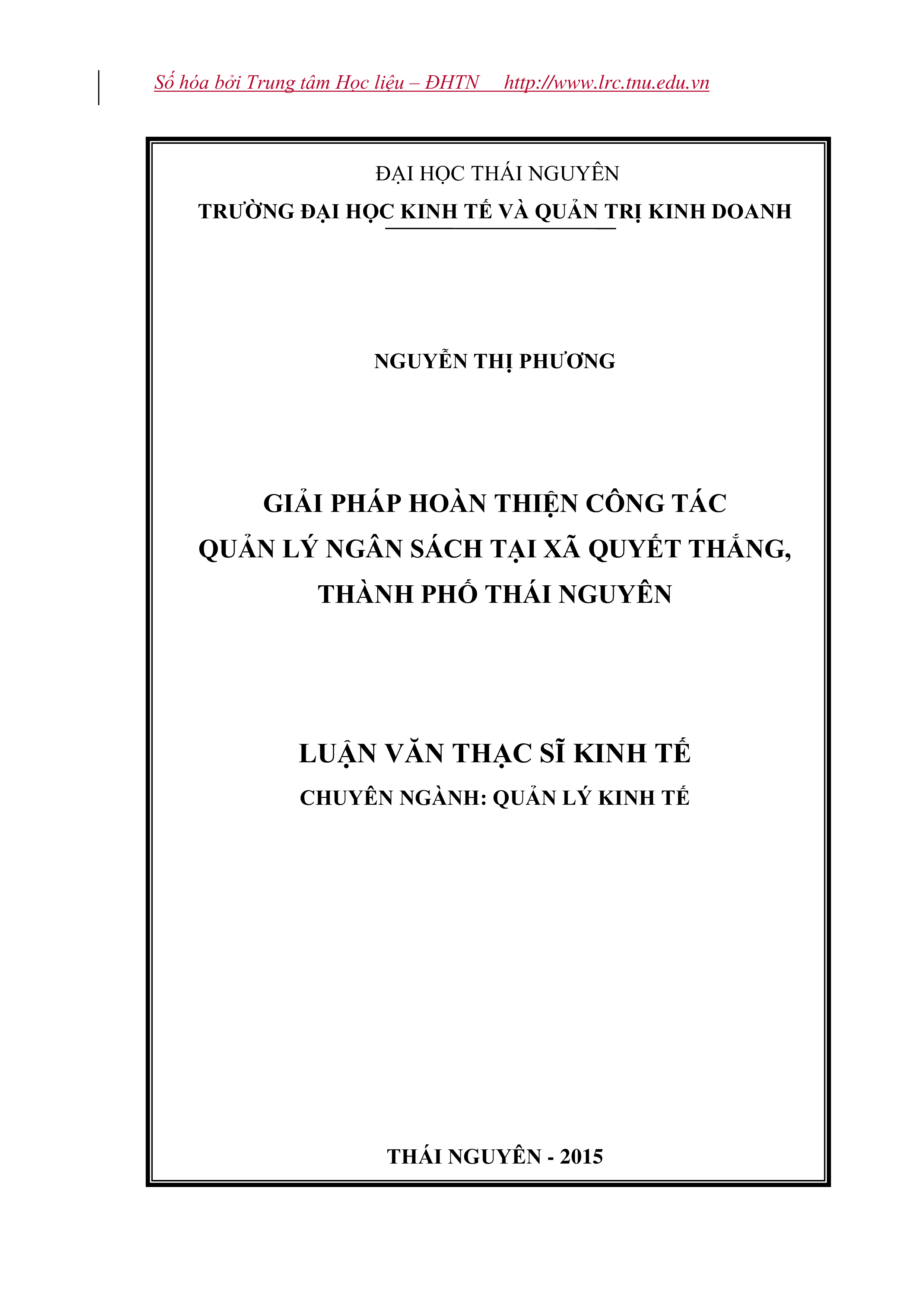 Giải pháp hoàn thiện công tác quản lý ngân sách tại xã Quyết Thắng, Thành phố Thái Nguyên