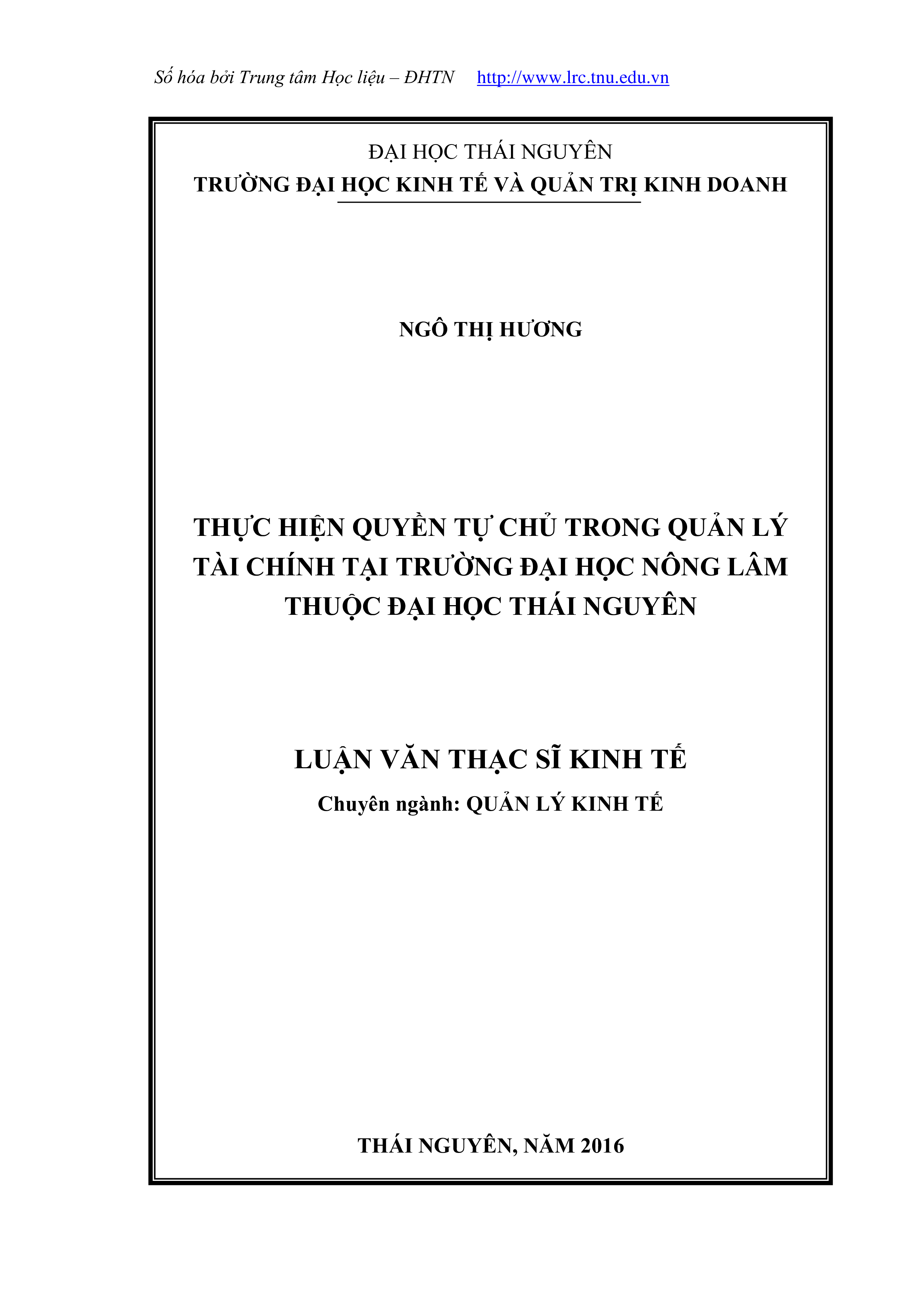 Thực hiện quyền tự chủ trong quản lý tài chính tại trường Đại học Nông Lâm thuộc Đại học Thái Nguyên