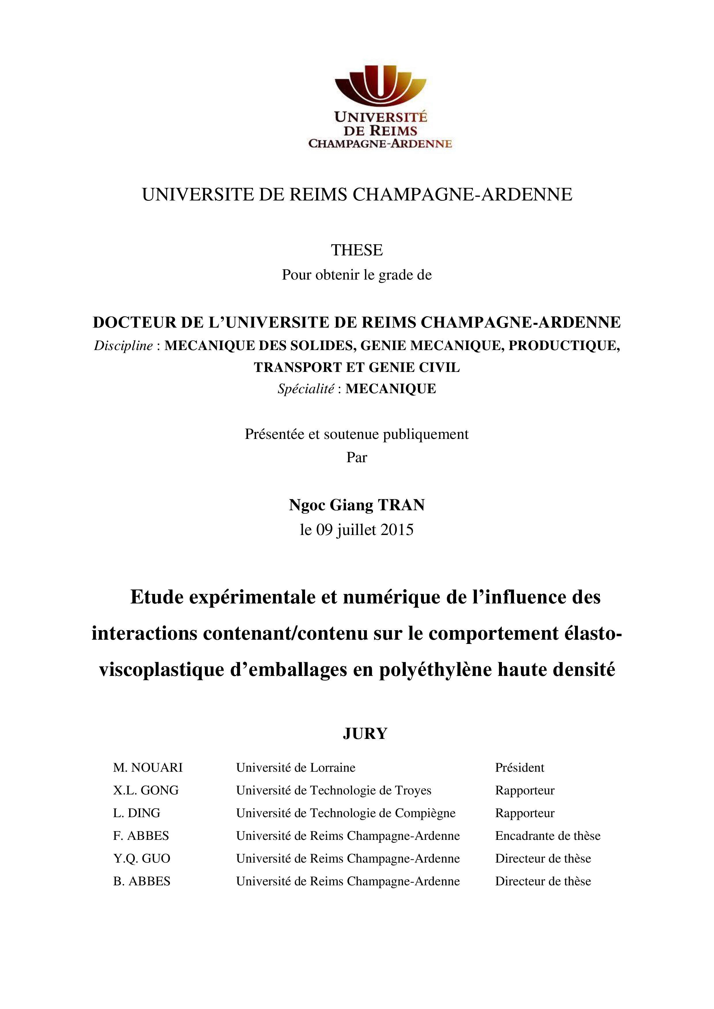 Etude expérimentale et numérique de l’influence des  interactions contenant/contenu sur le comportement élastoviscoplastique d’emballages en polyéthylène haute densité