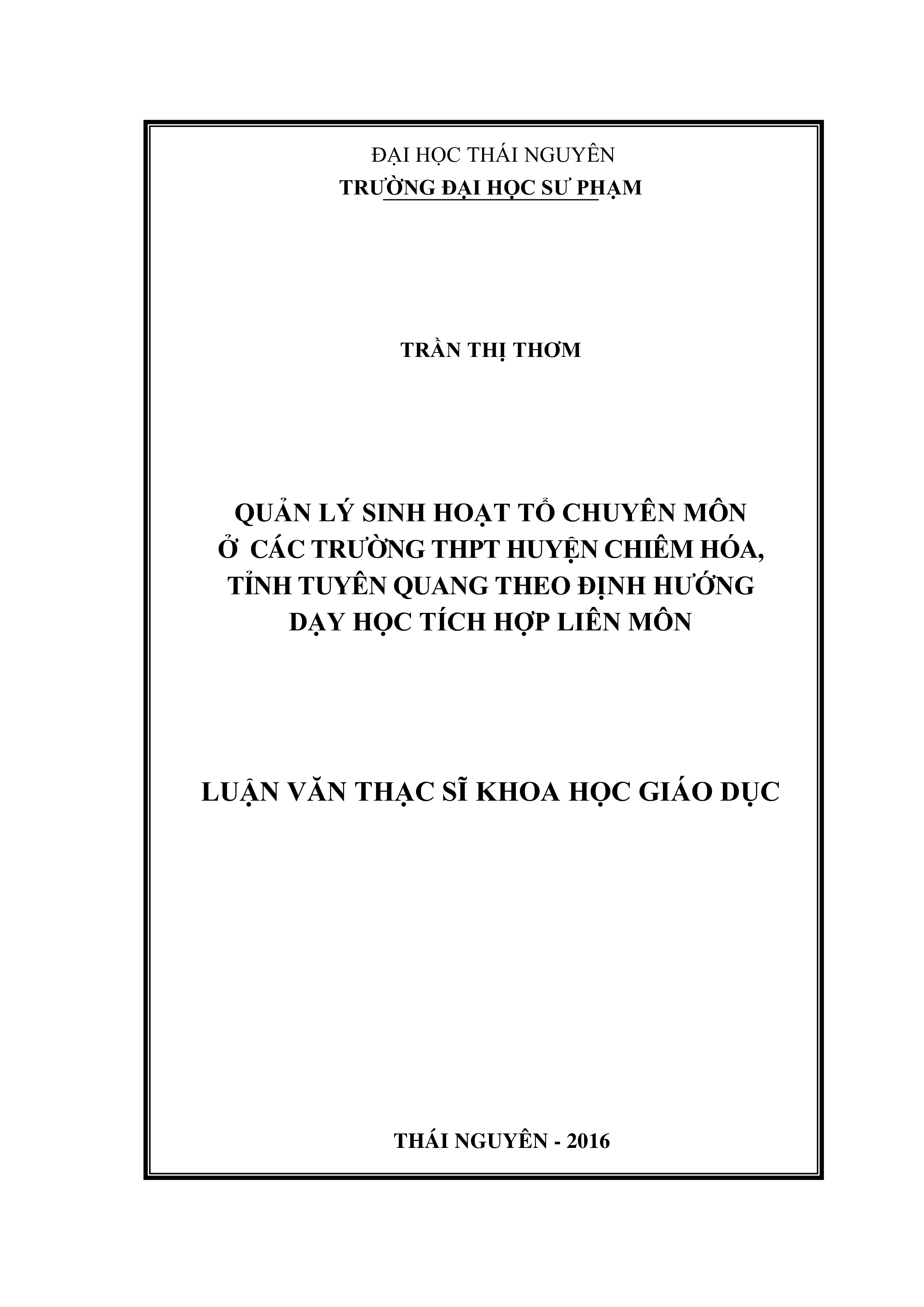 Quản lý sinh hoạt tổ chuyên môn ở các trường THPT huyện  Chiêm Hóa, tỉnh Tuyên Quang theo định hướng dạy học tích hợp liên môn